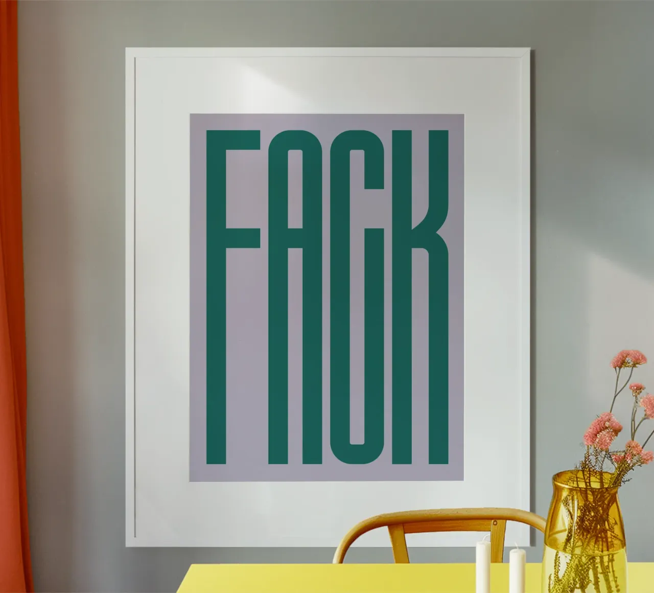 FACK poster van PurePeachStudio