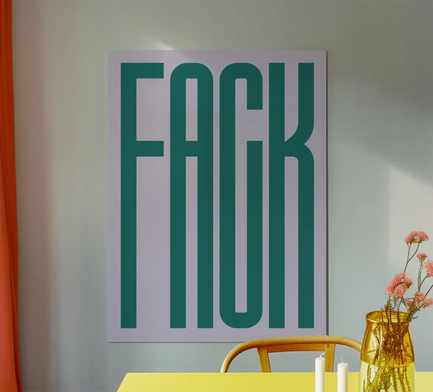 FACK poster van PurePeachStudio