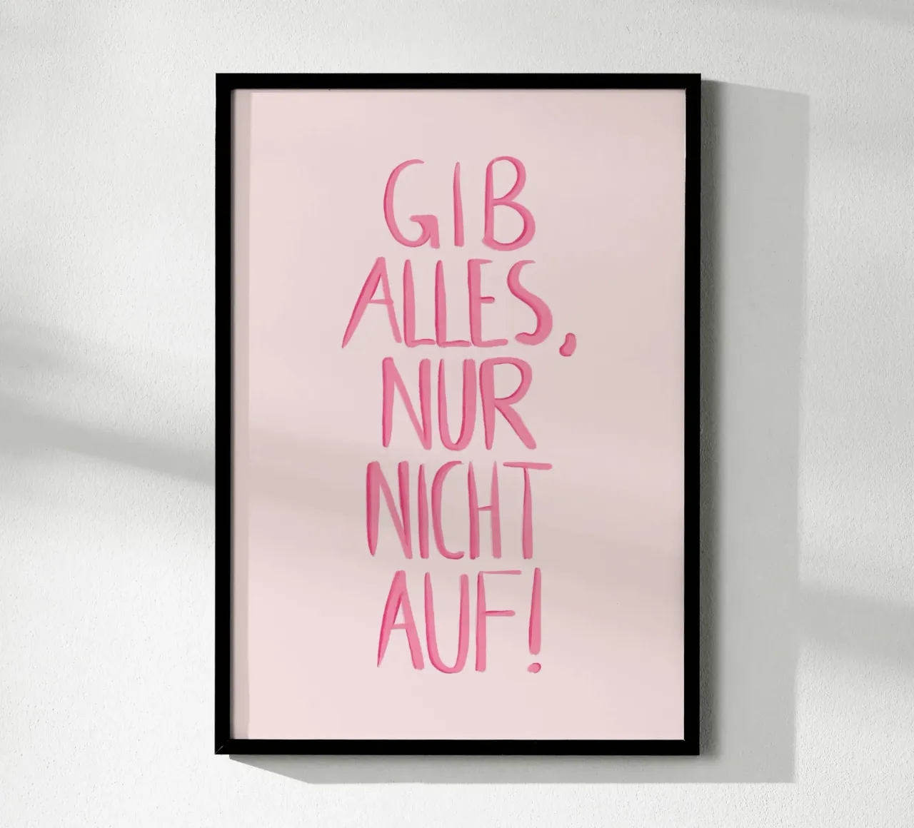 Gib alles - rosa carta hahnemühle da BAINAI QUOTES