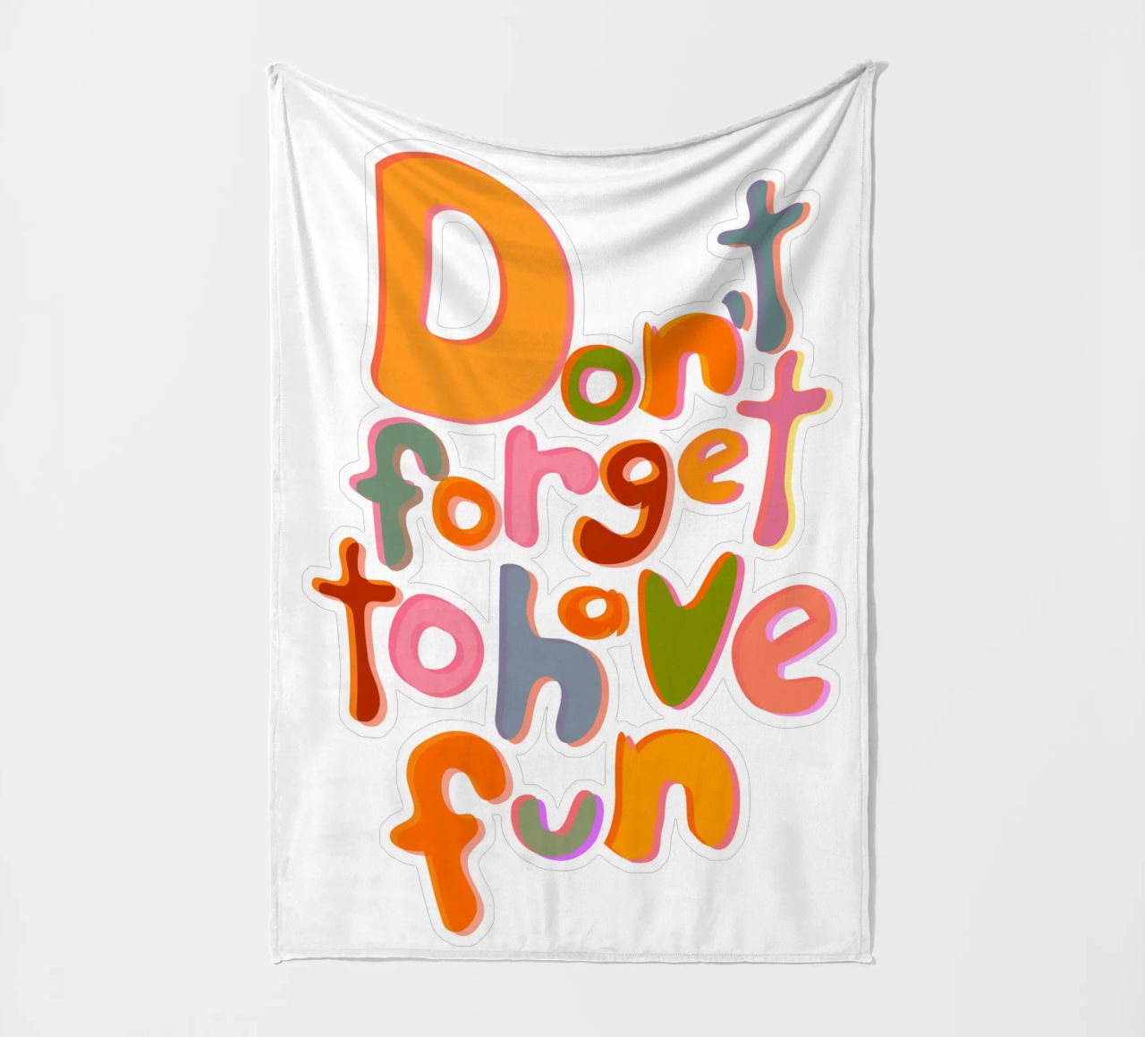 Don't Forget To Have Fun | Colorful Version coperta in pile da sabidussi