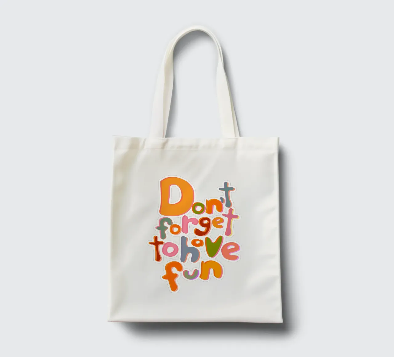 Don't Forget To Have Fun | Colorful Version borsa in juta da sabidussi