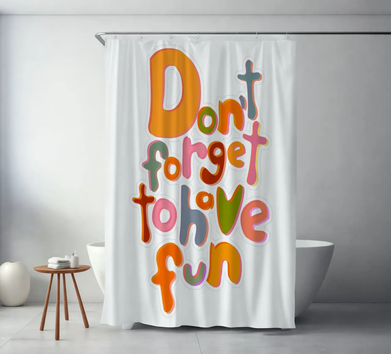 Don't Forget To Have Fun | Colorful Version shower curtain by sabidussi