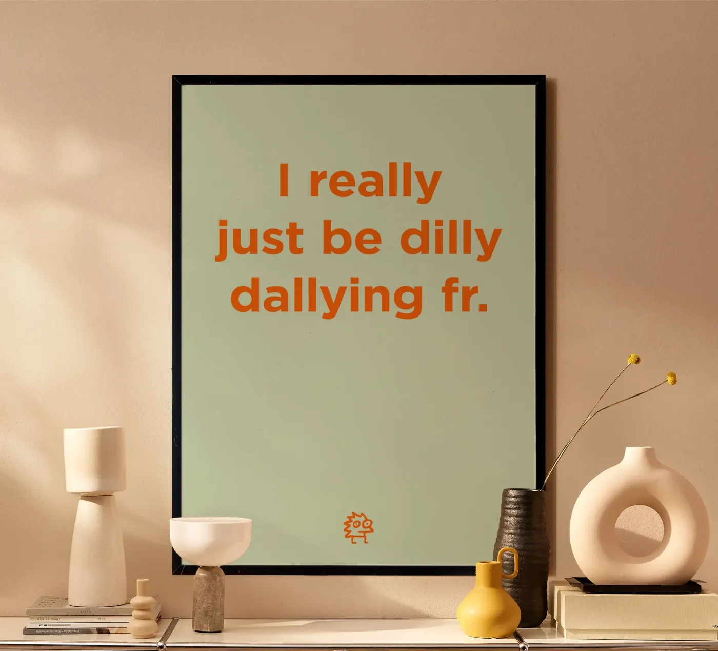 Dilly dallying 02 poster da Art Fart