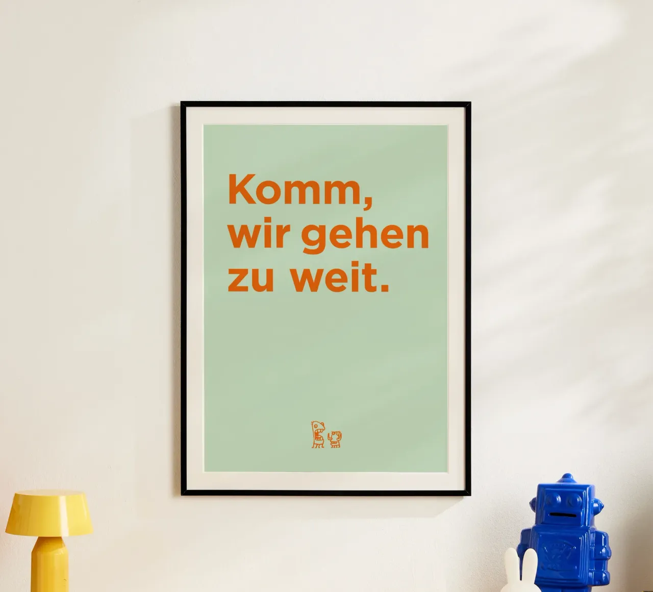 Komm, wir gehen zu weit. 02 poster da Art Fart