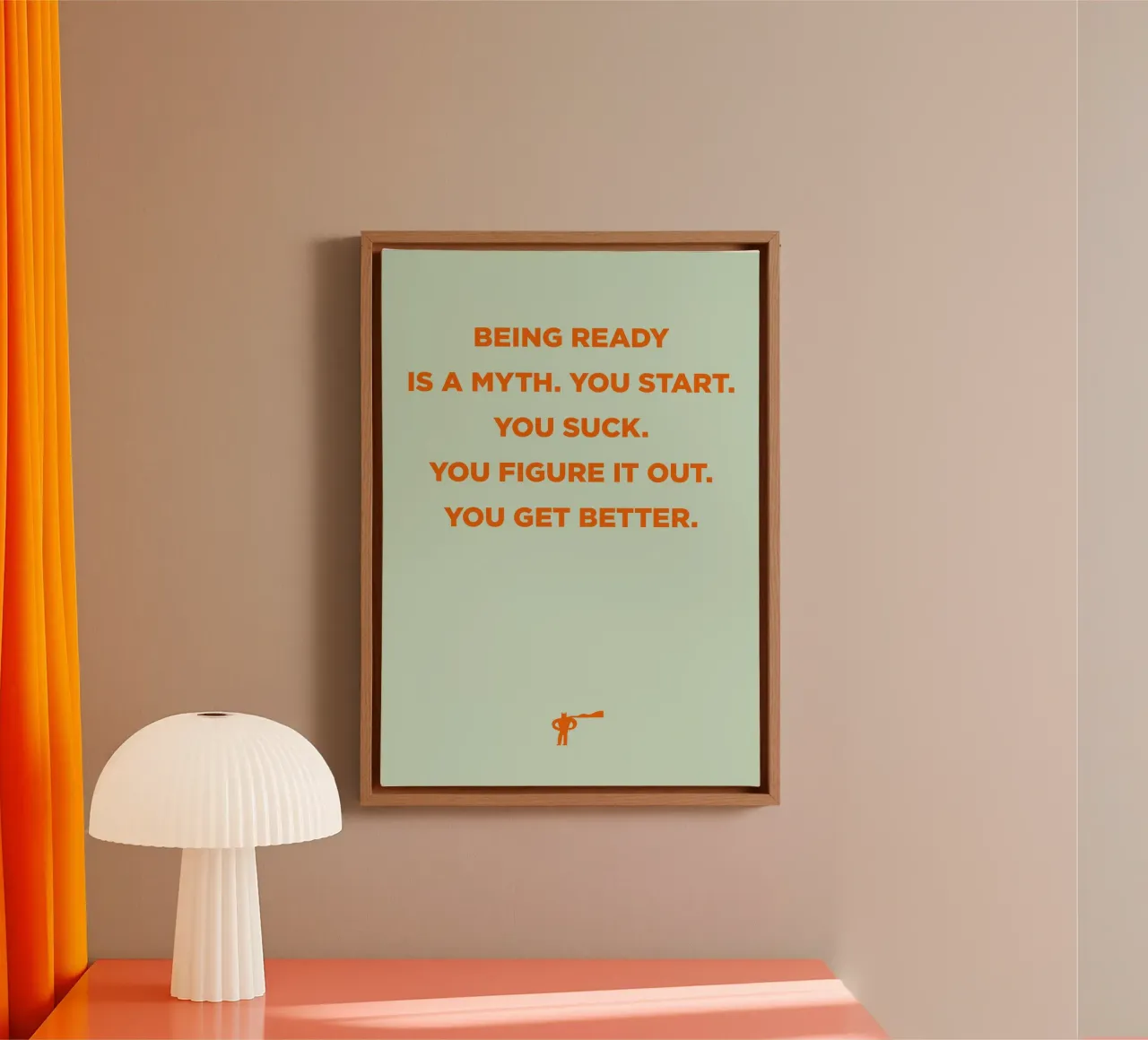 Being ready is a myth. 02 tela da Art Fart