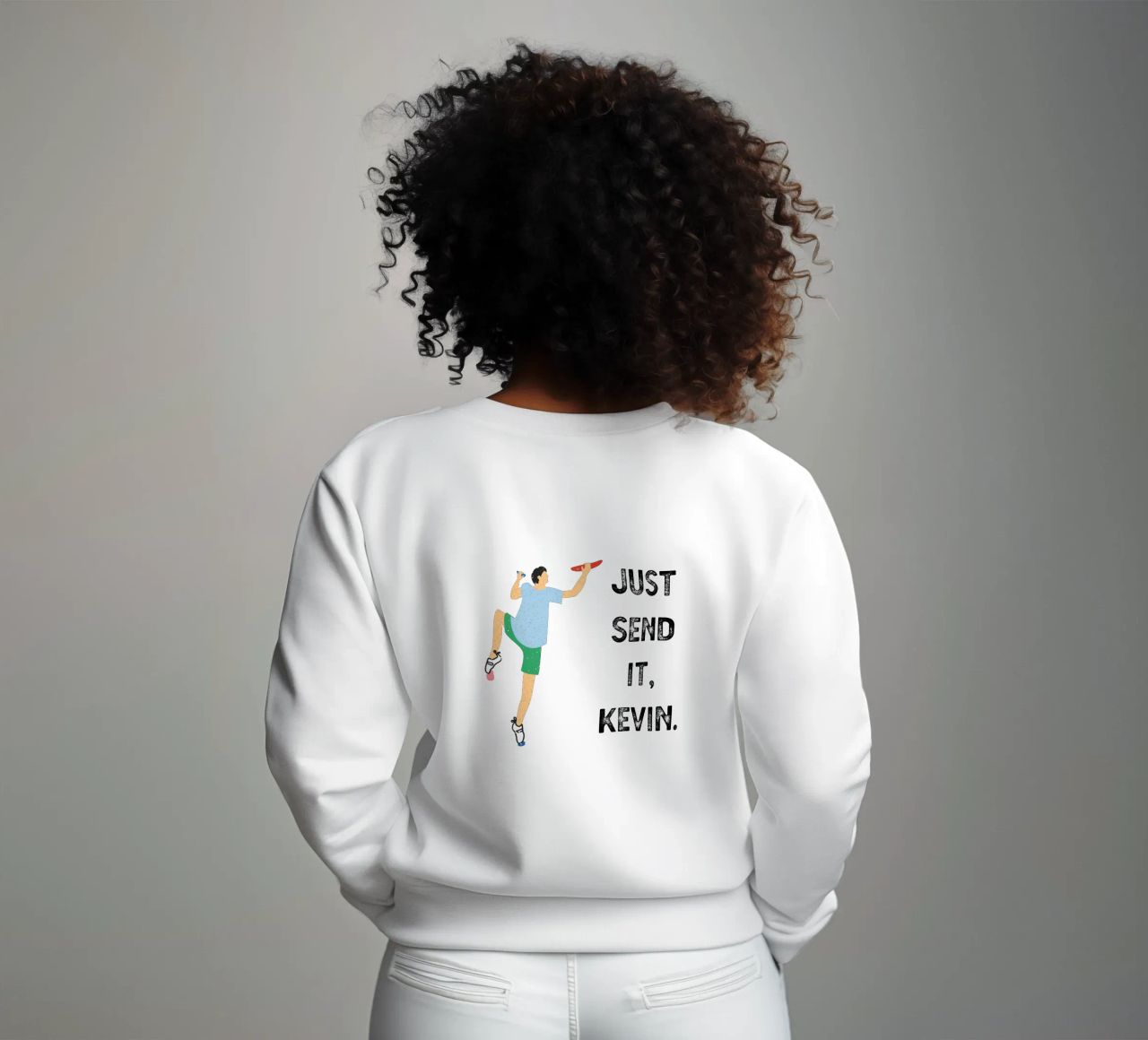 Just send it, Kevin Sweatshirt von justclimberthings