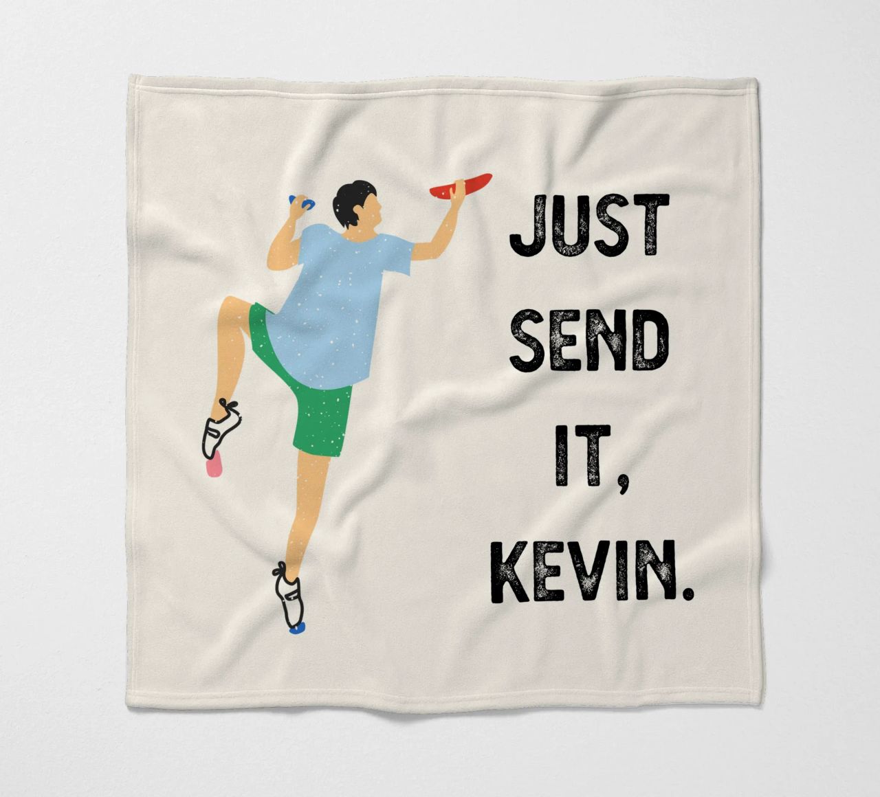 Just send it, Kevin Fleecedecke von justclimberthings