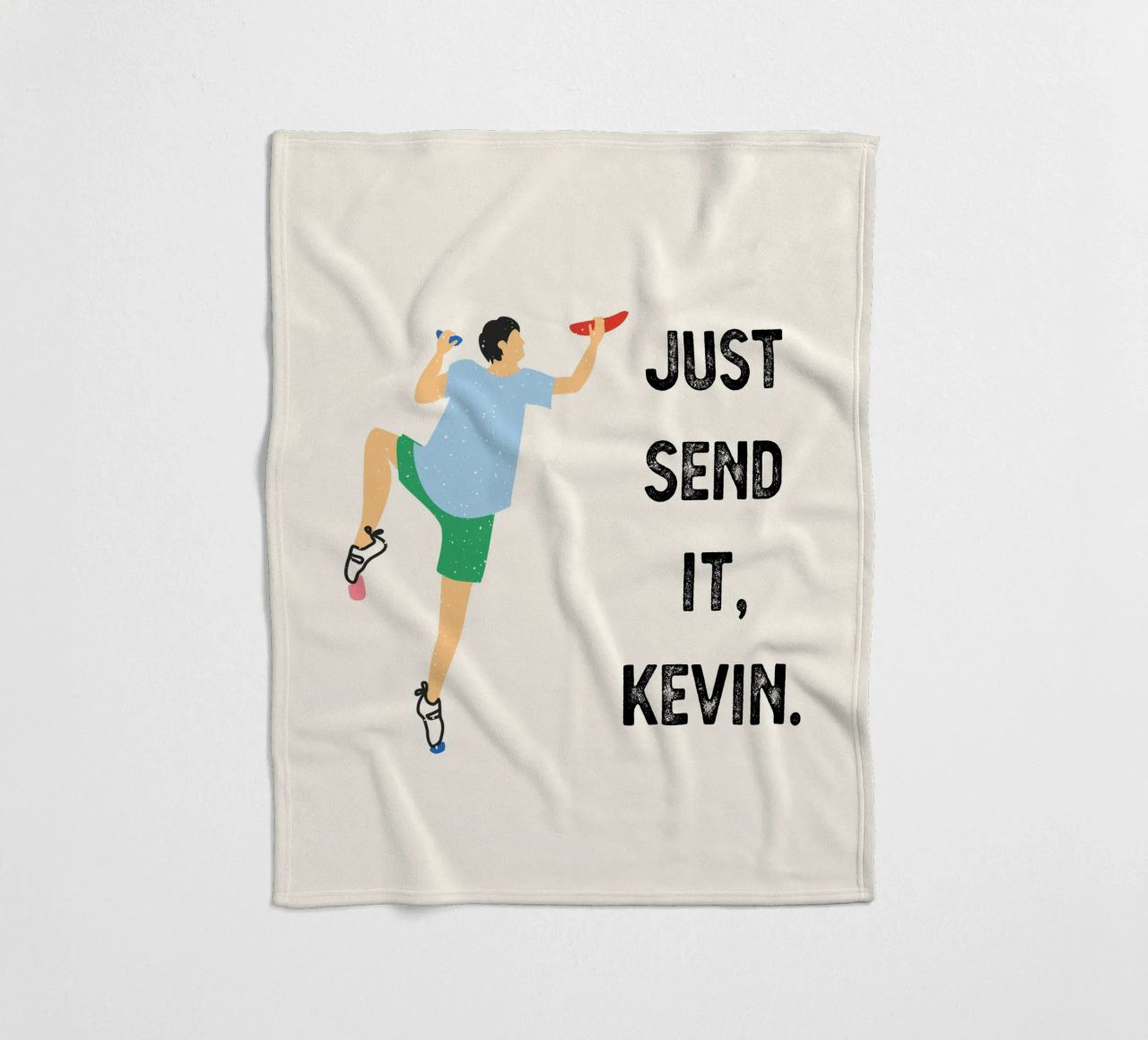 Just send it, Kevin Fleecedecke von justclimberthings