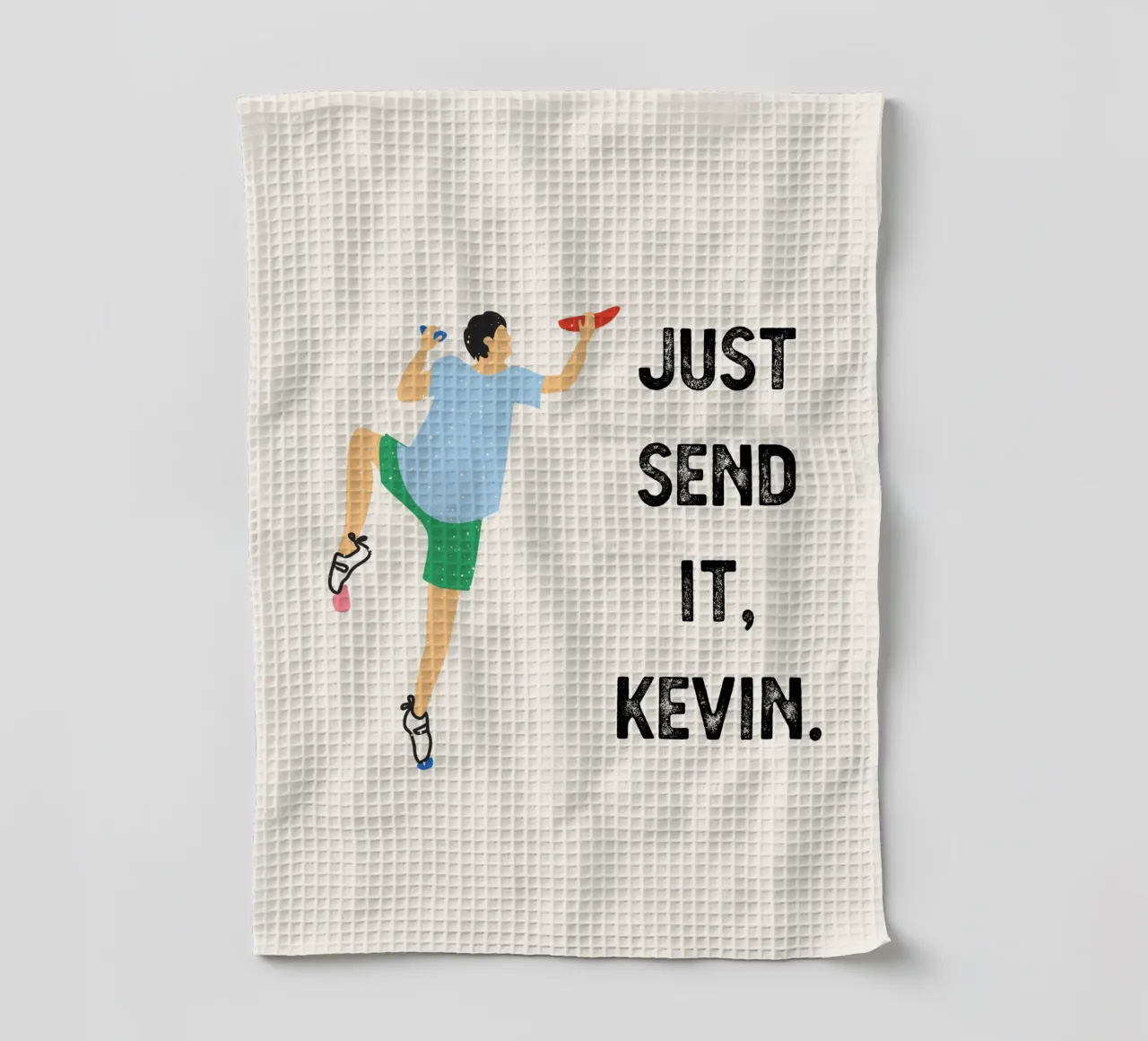 Just send it, Kevin paño de cocina de justclimberthings