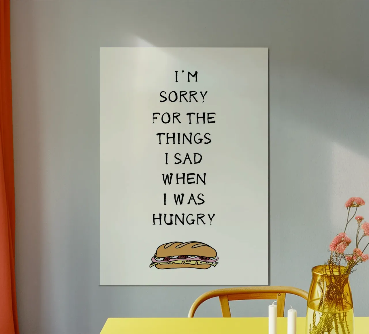 I'm sorry I was hungry carta hahnemühle da PinkCandyWalls