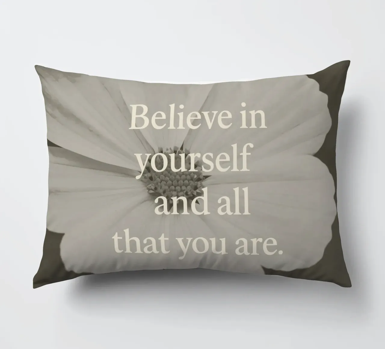 Believe In Yourself And All That You Are cuscino da treechild
