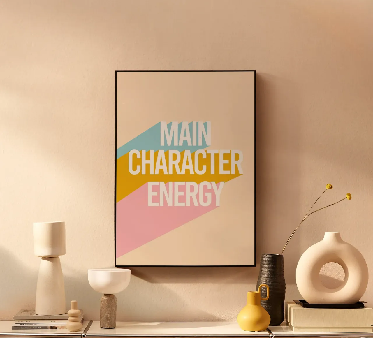 Main Character Energy pannello forex da Attaboy Dsgn