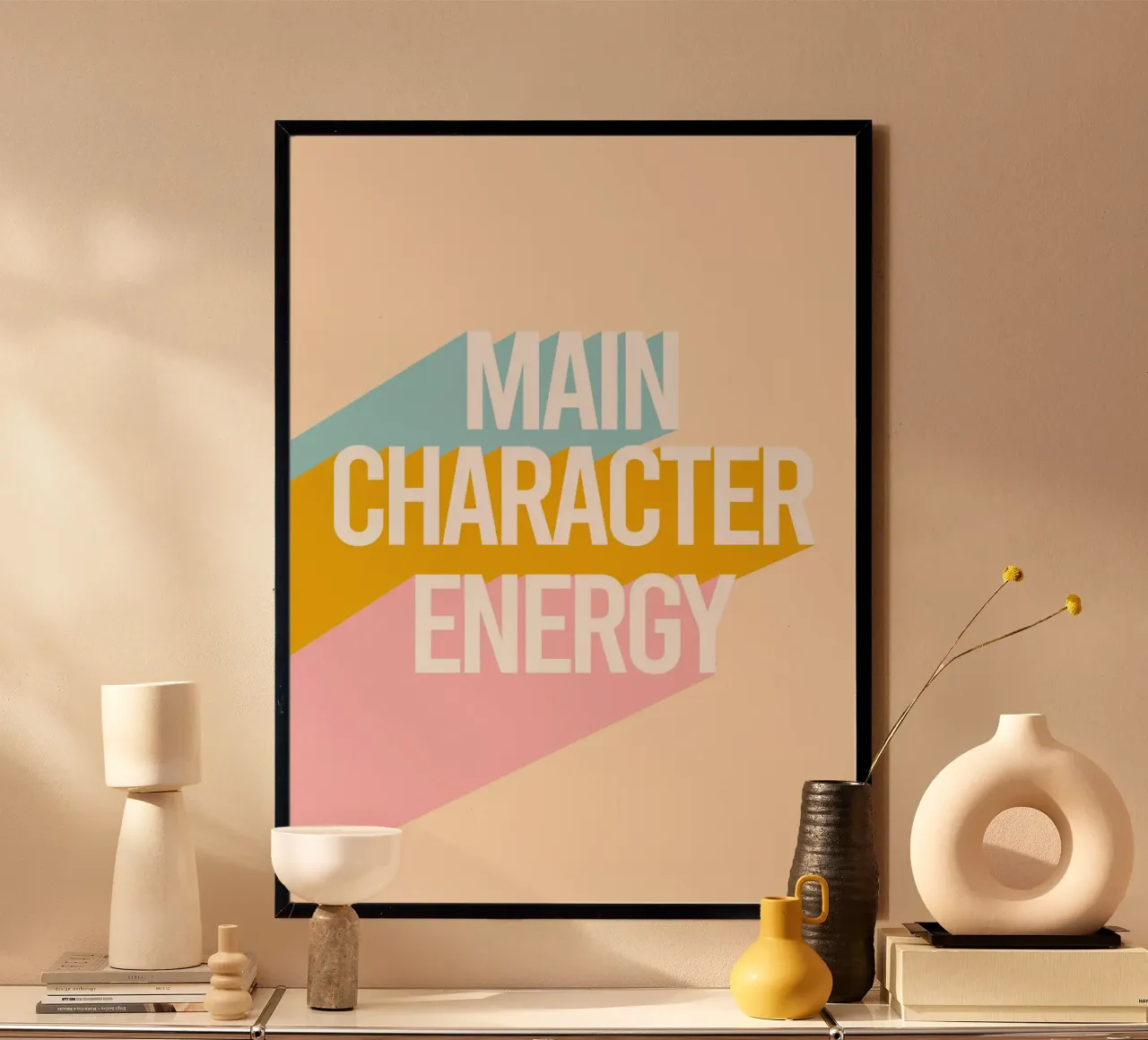 Main Character Energy poster da Attaboy Dsgn