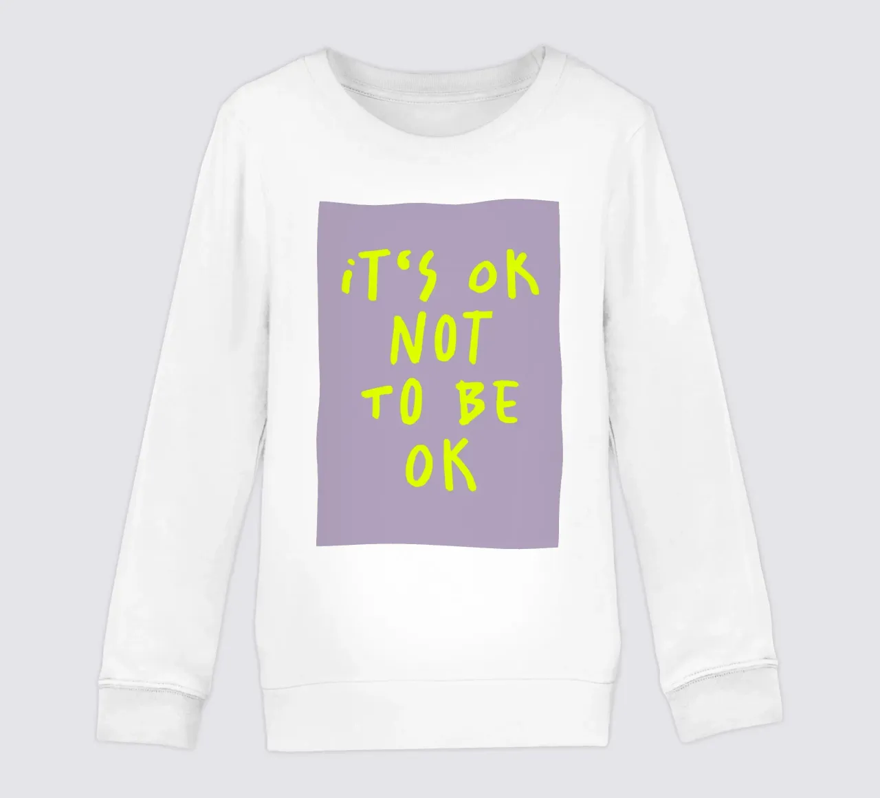 It‘s ok Not to be ok (2 Farben) felpa bambino da FRICKE DESIGN