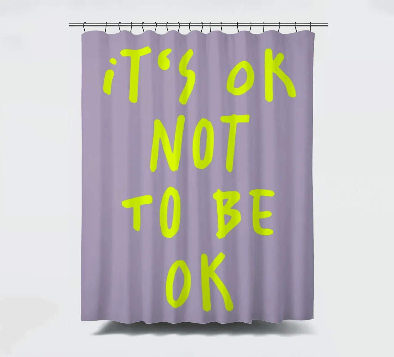 It‘s ok Not to be ok (2 Farben) tenda da doccia da FRICKE DESIGN