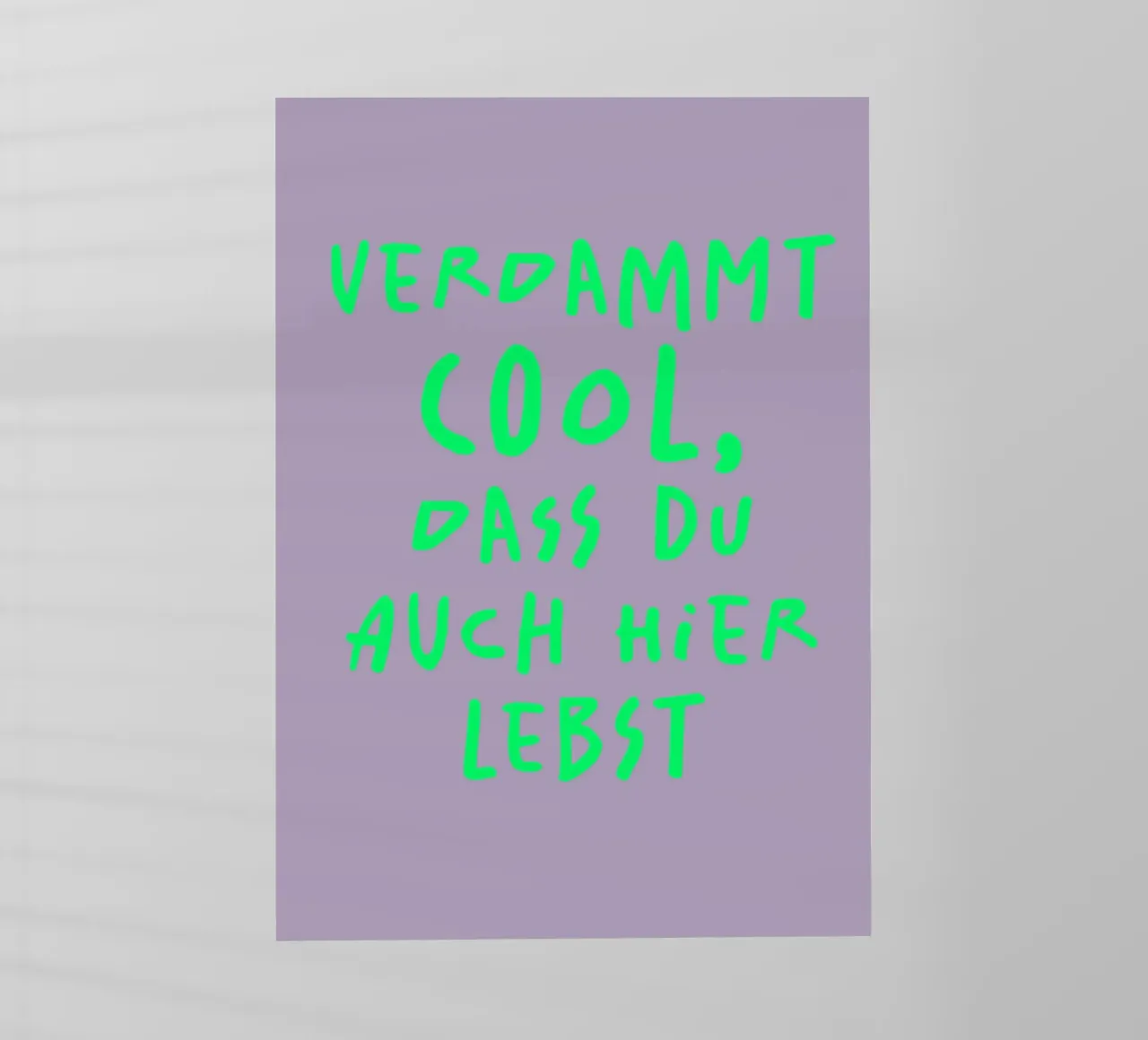 Verdammt cool, dass du auch hier lebst pellicola backlit da FRICKE DESIGN