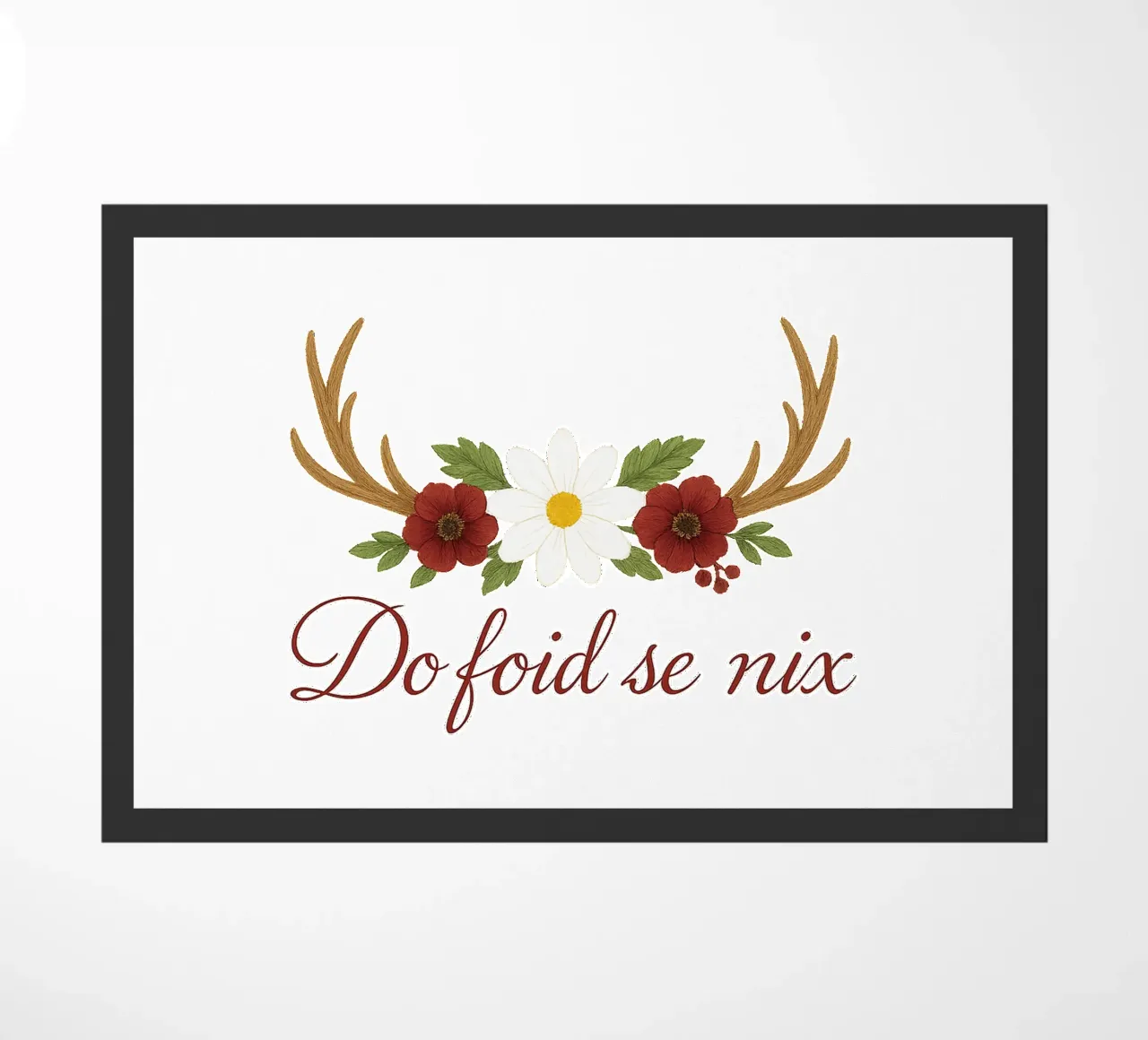 Do foid se nix / dichiarazione bavarese zerbino da yp-designs