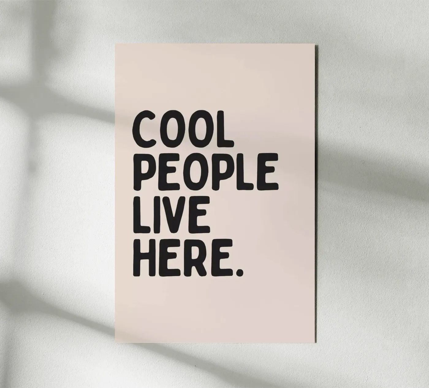 Cool People Live Here Alu-Dibond von Mottos by Sinan Saydik
