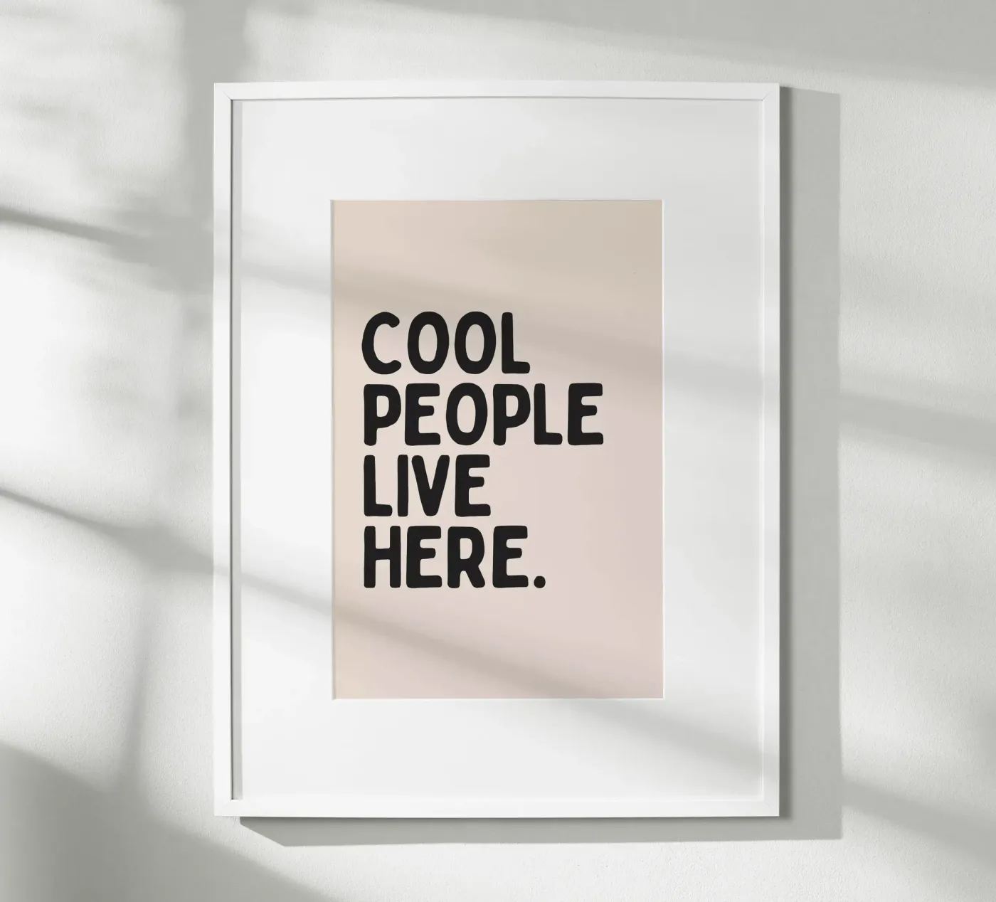 Cool People Live Here poster de Mottos by Sinan Saydik