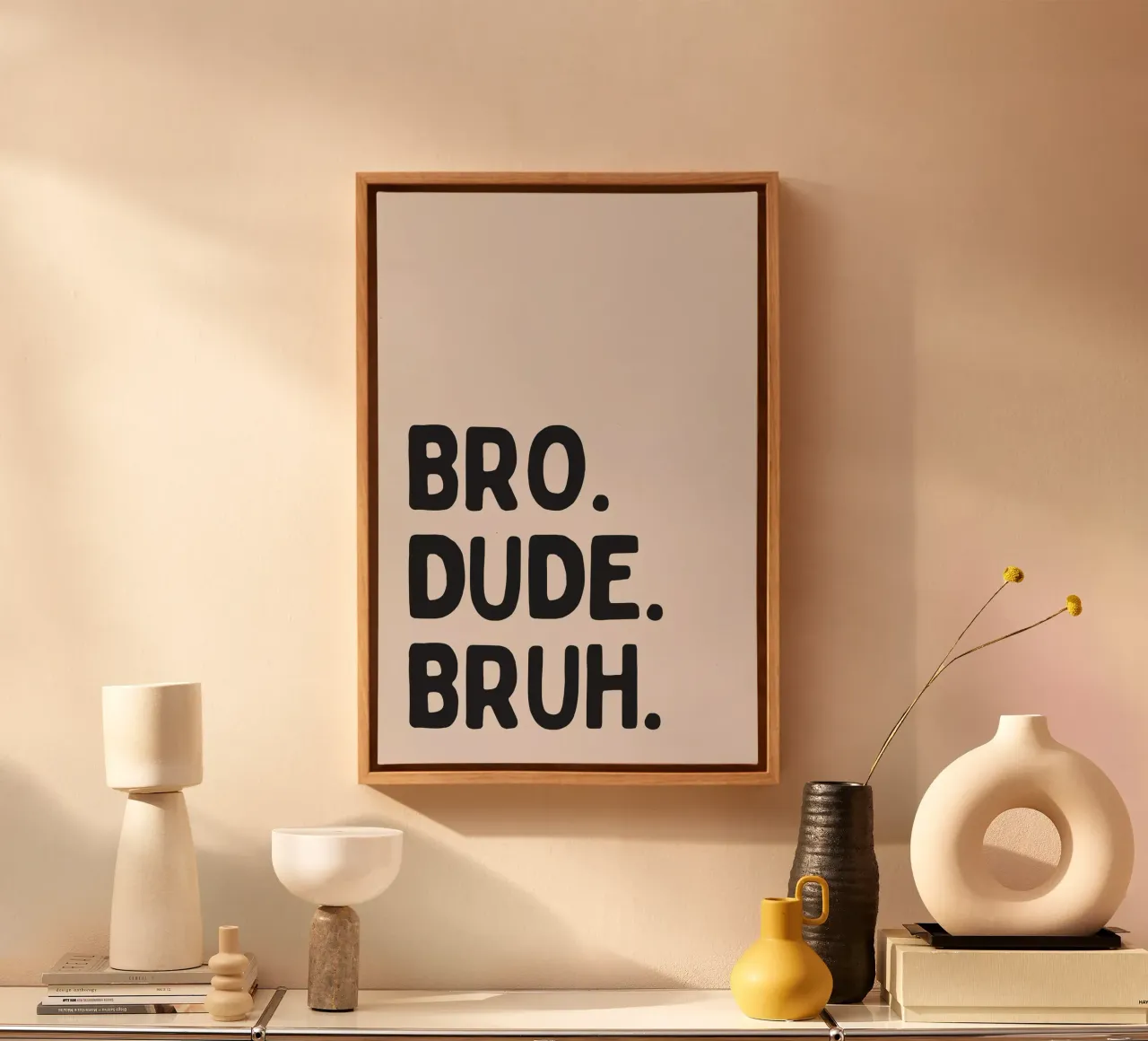 Bro. Dude. Bruh. canvas met Baklijst van Mottos by Sinan Saydik