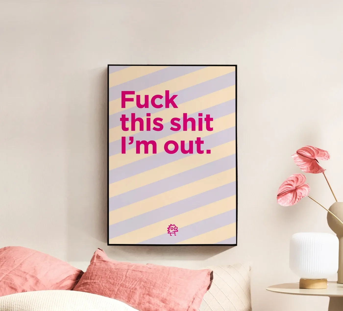 I’m out acrylic glass by Art Fart