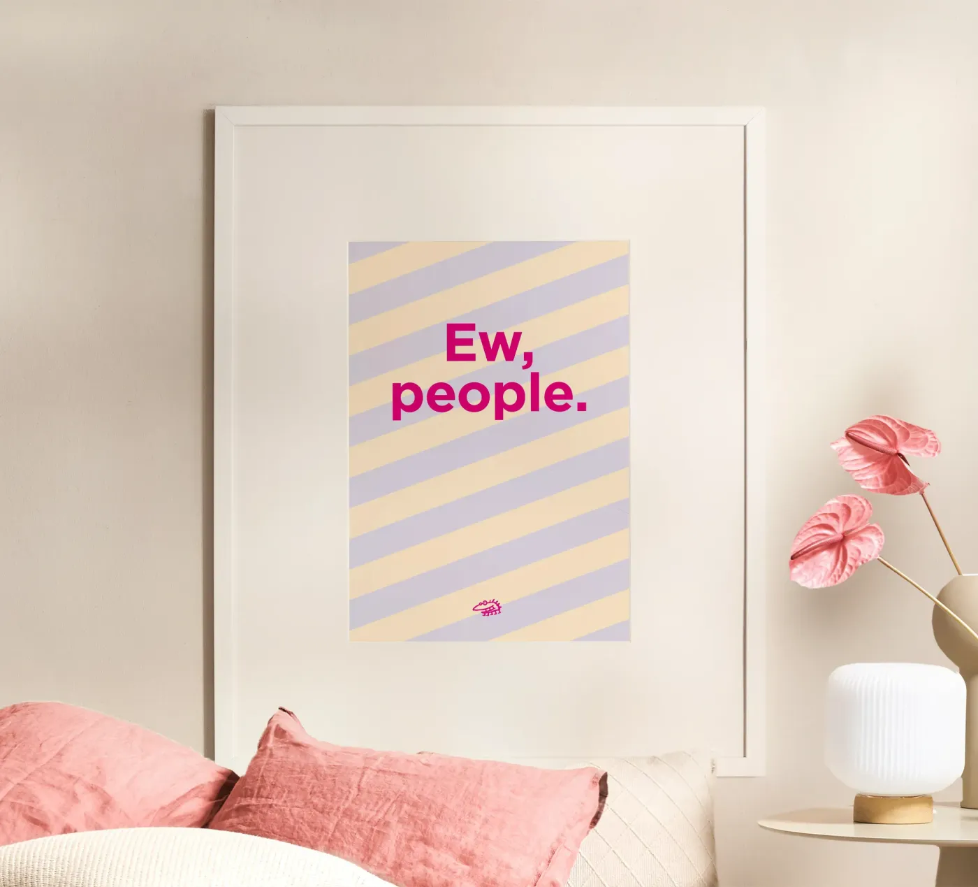 Ew, people. poster da Art Fart