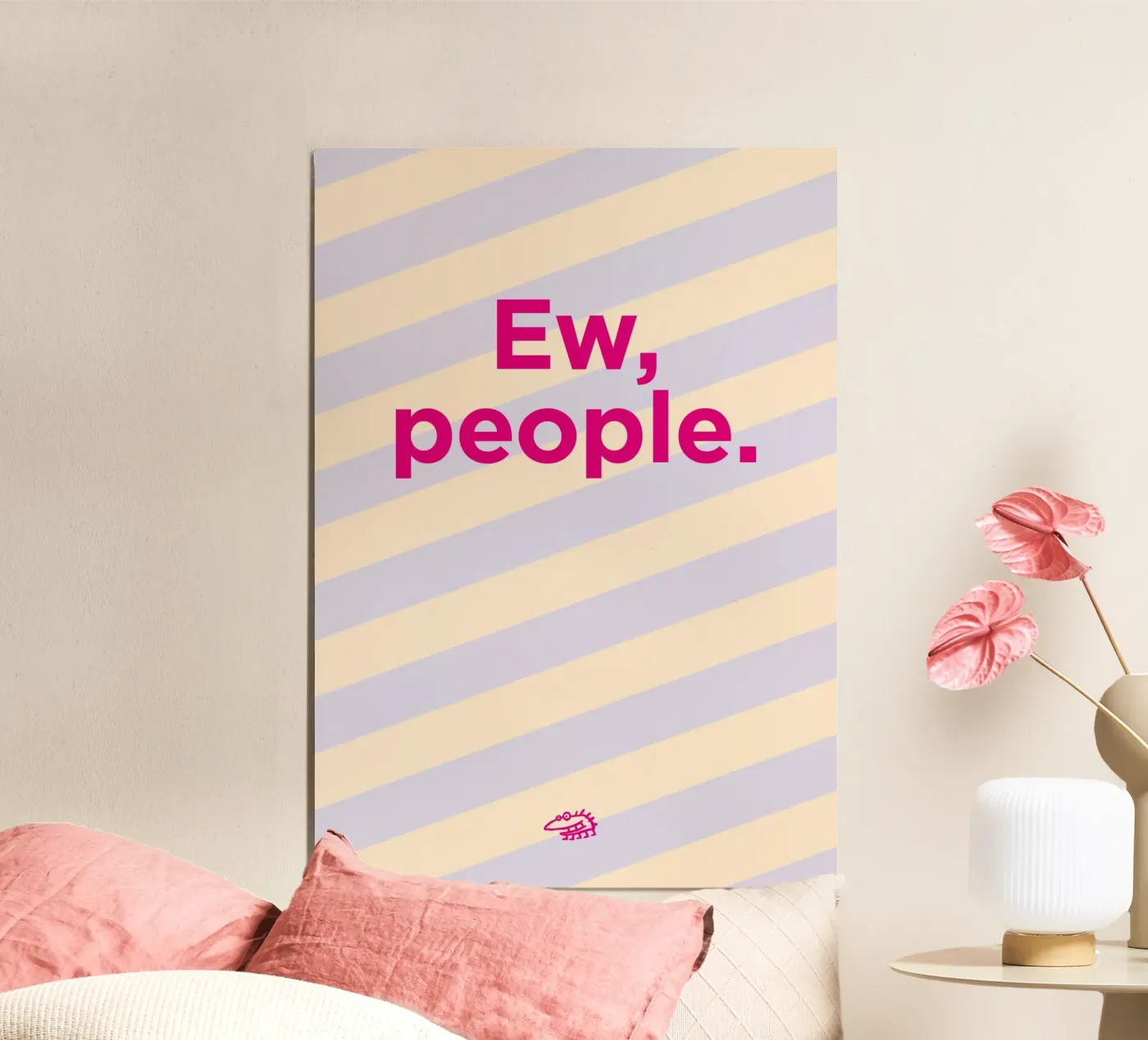 Ew, people. poster da Art Fart