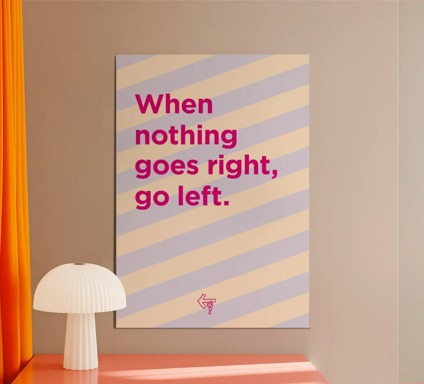 Go left. poster van Art Fart