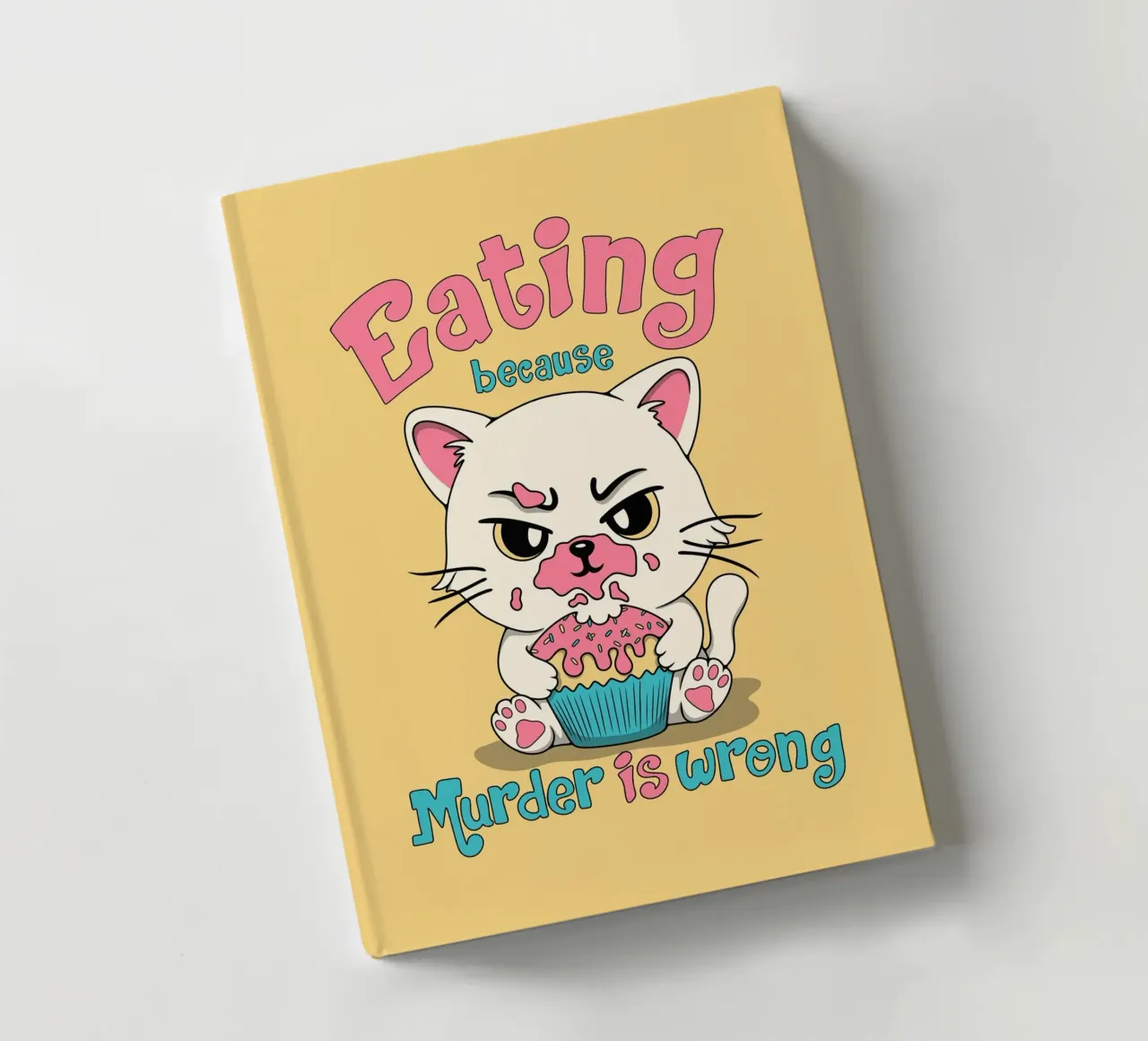 Eating beacuse Muder is Wrong notebook by Loobs