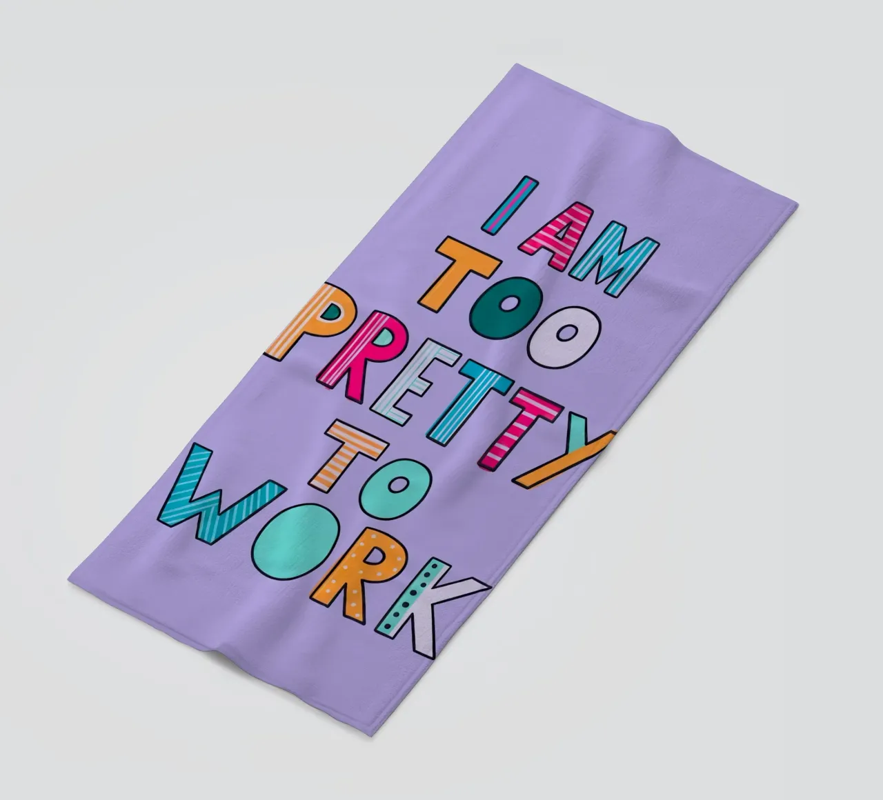 Too Pretty To Work telo mare da Attaboy Dsgn