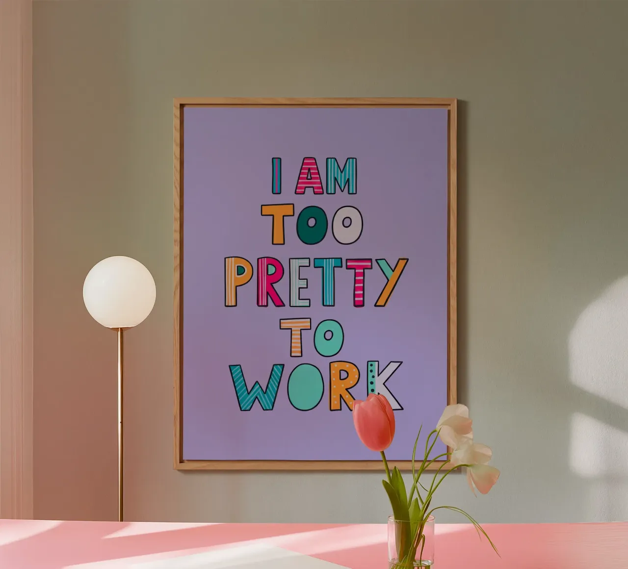 Too Pretty To Work alluminio dibond da Attaboy Dsgn