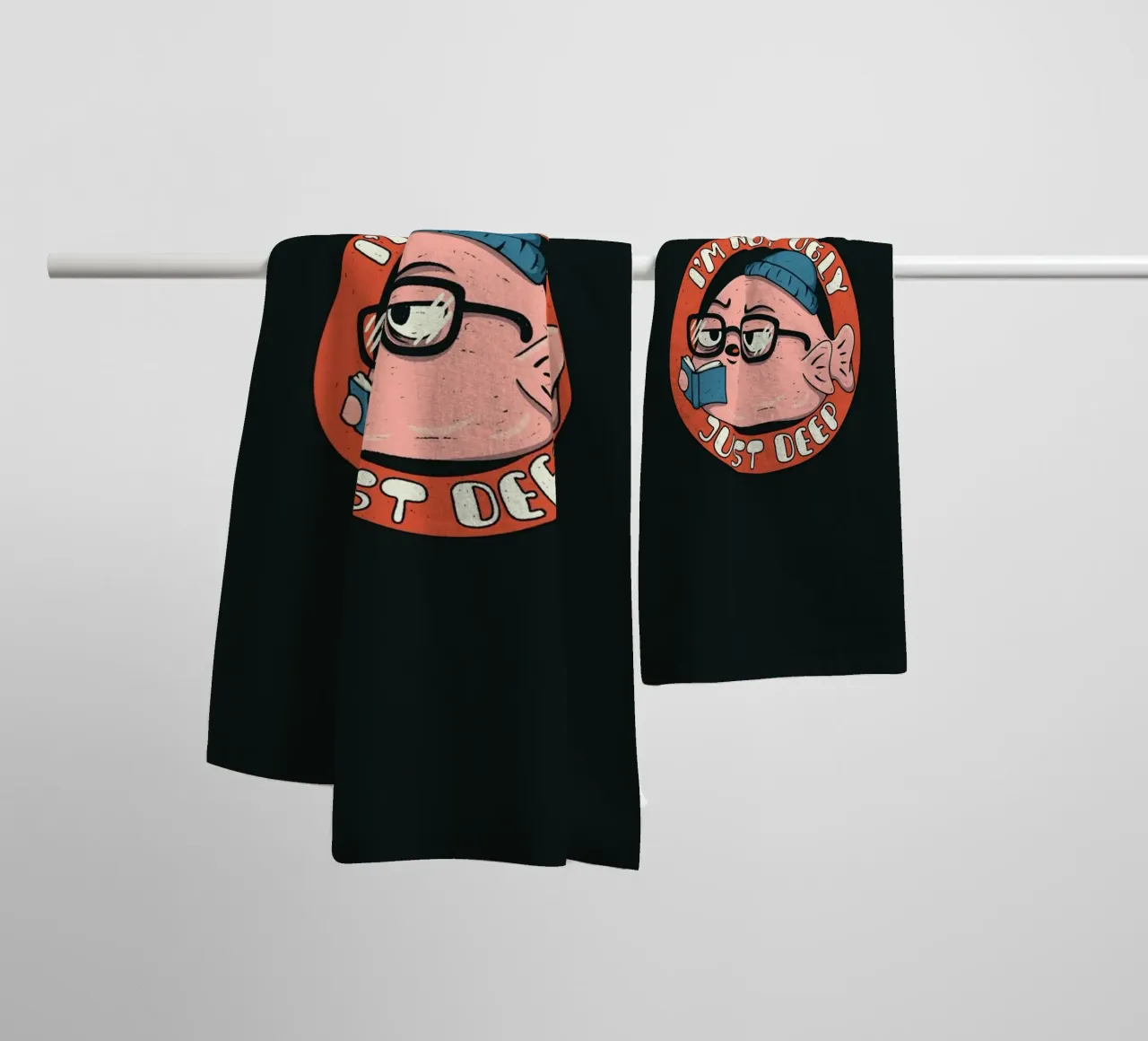 I'm not Ugly just Deep towel by Loobs