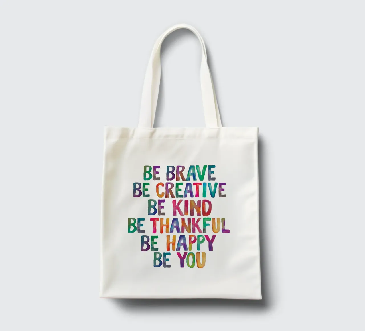 Soyez courageux Soyez créatifs Soyez gentils Soyez reconnaissants Soyez heureux Soyez vous tote bag de THE MOTIVATED TYPE