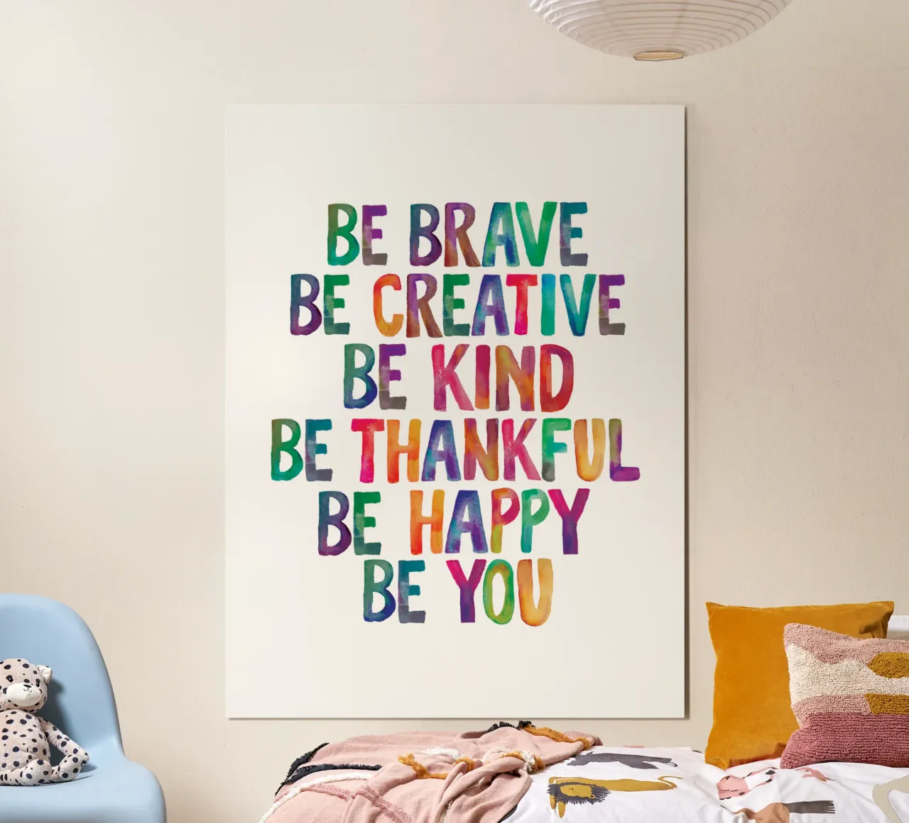 Sei mutig Sei kreativ Sei freundlich Sei dankbar Sei glücklich Sei du Poster mit Kunststoffrahmen von THE MOTIVATED TYPE