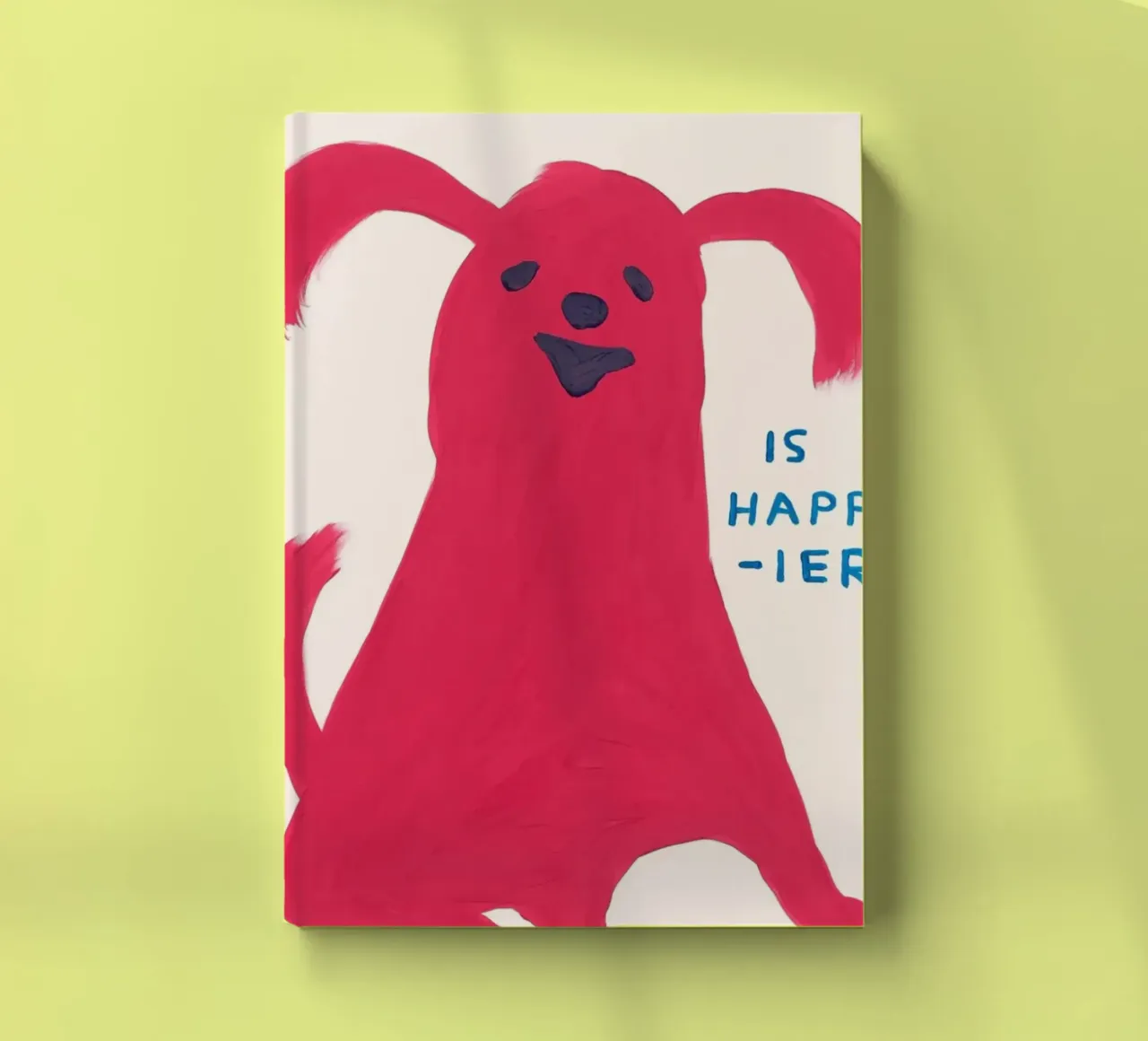 No One Is Happier Than Me notebook by Sandra