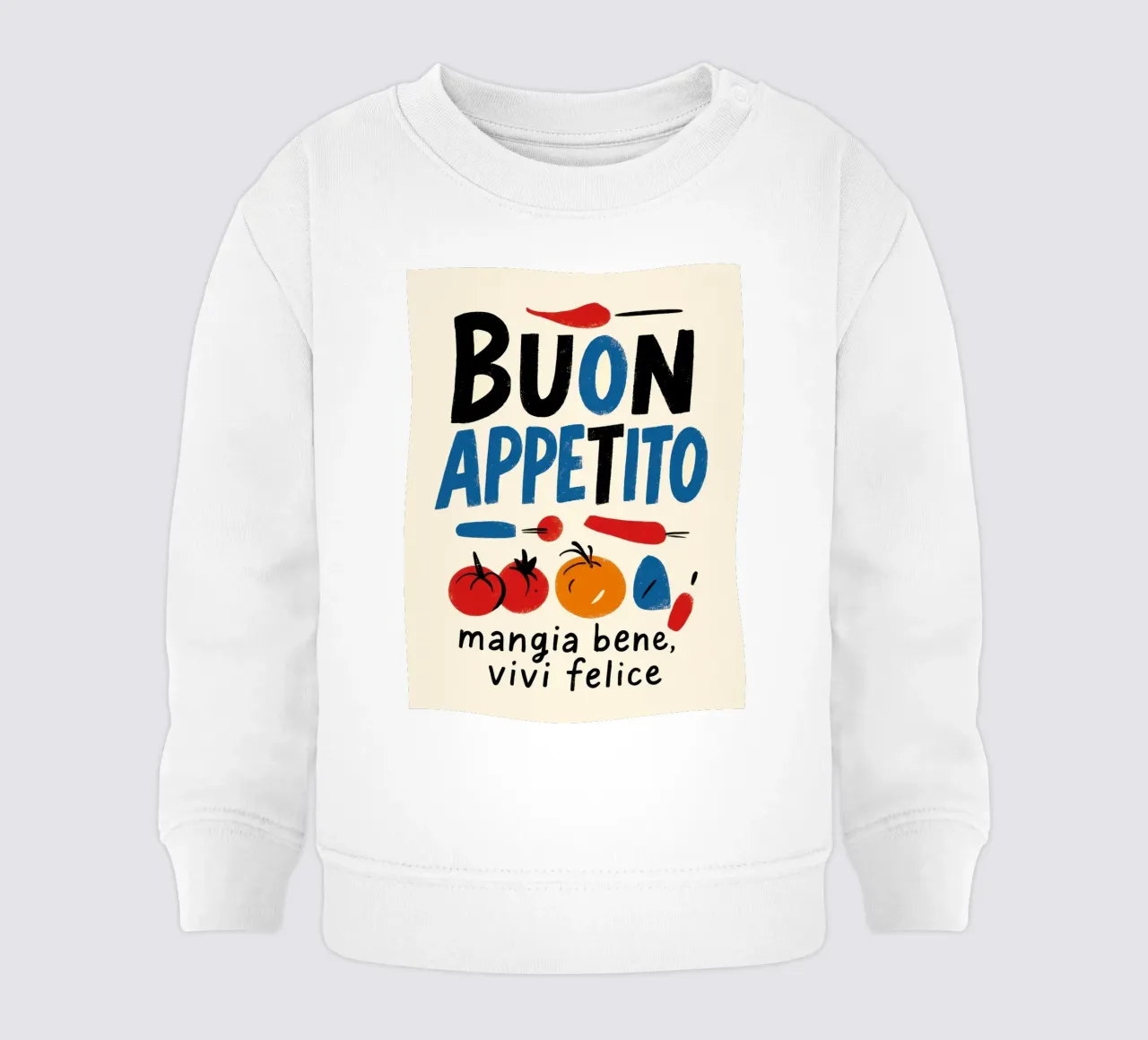 Buon Appetito – mangia bene, vivi felice felpa neonato da DaarbyN