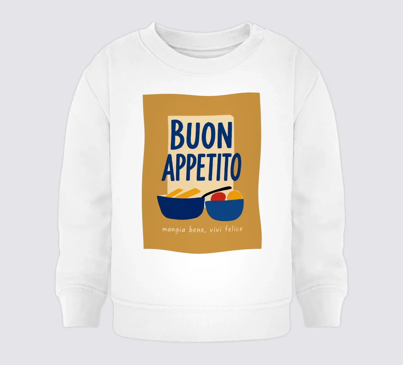 Buon Appetito – mangia bene, vivi felice felpa neonato da DaarbyN