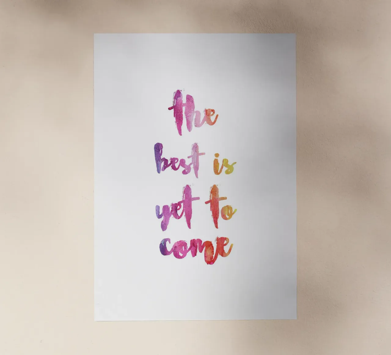 The best is yet to come pellicola backlit da PinkCandyWalls