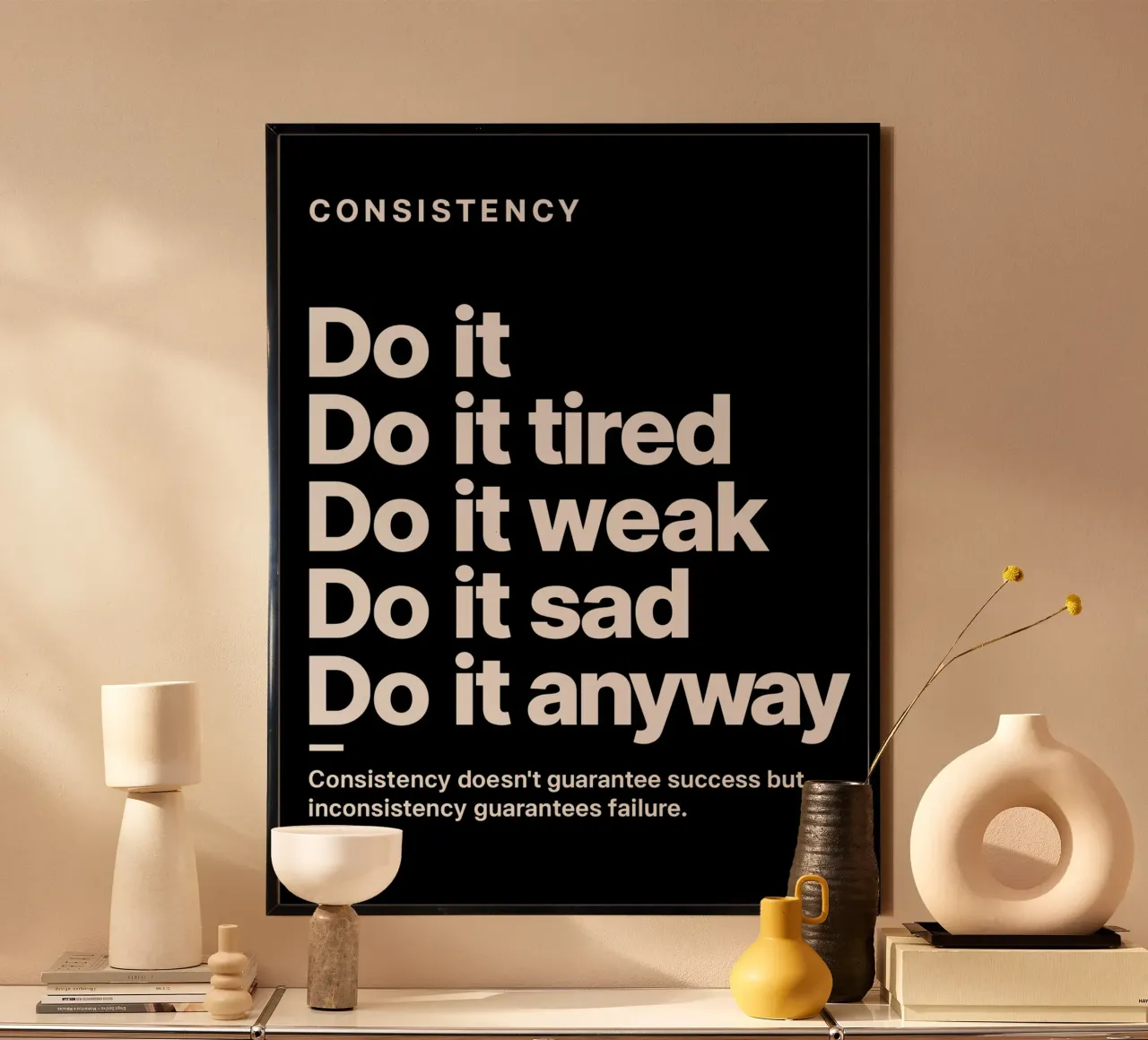 Consistency Motivational Quote Black and White carta hahnemühle da edsonramosart