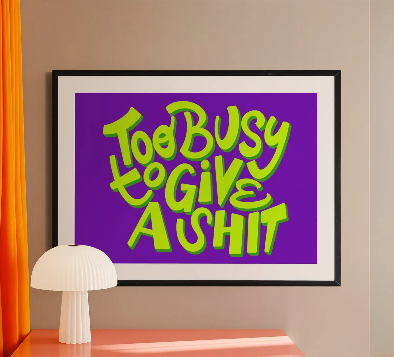 Too busy to give a shit 02 Hahnemühle von Art House