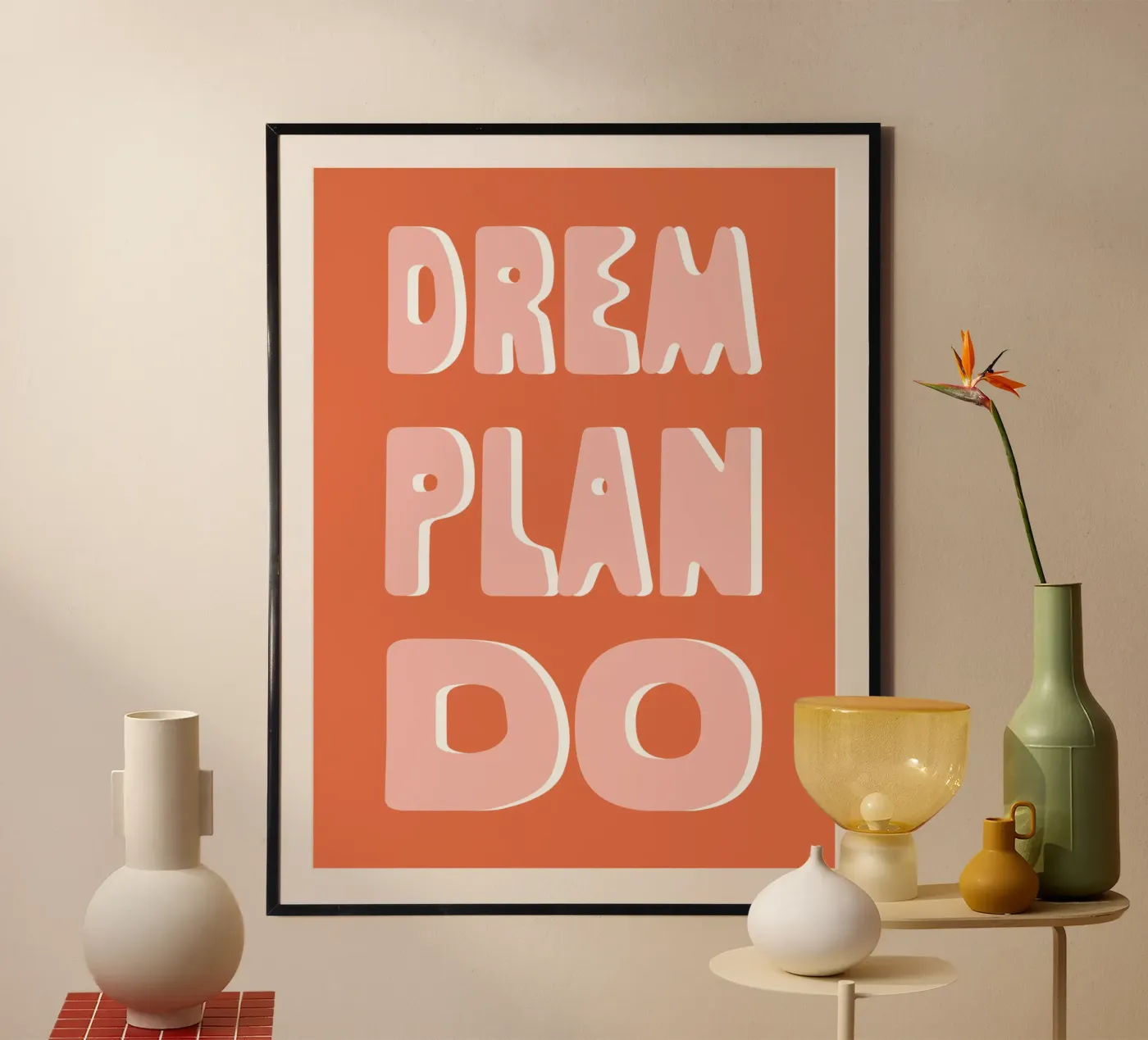 Dream Plan Do poster da we line studio - art