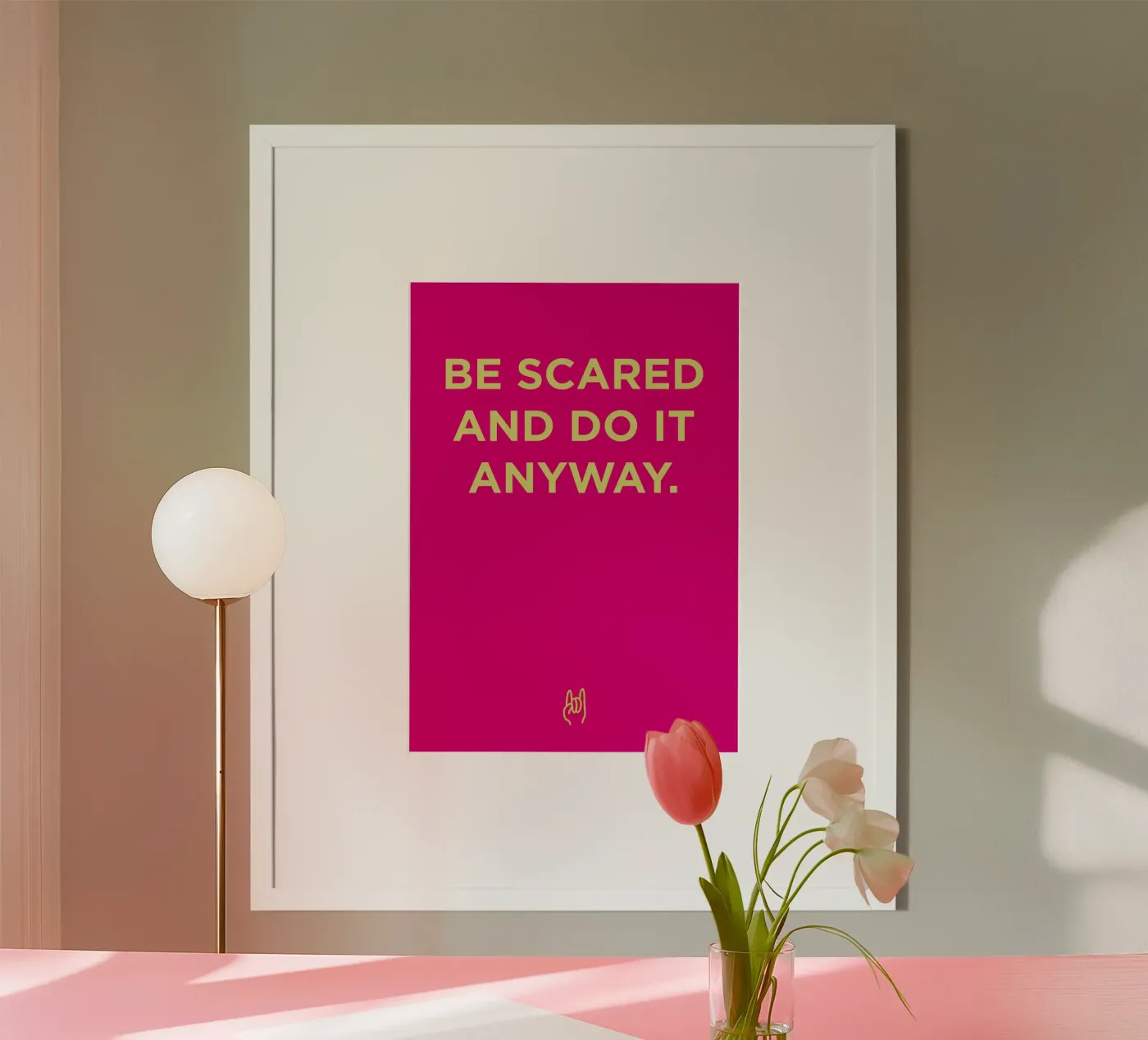 Do it anyway. poster da Art Fart