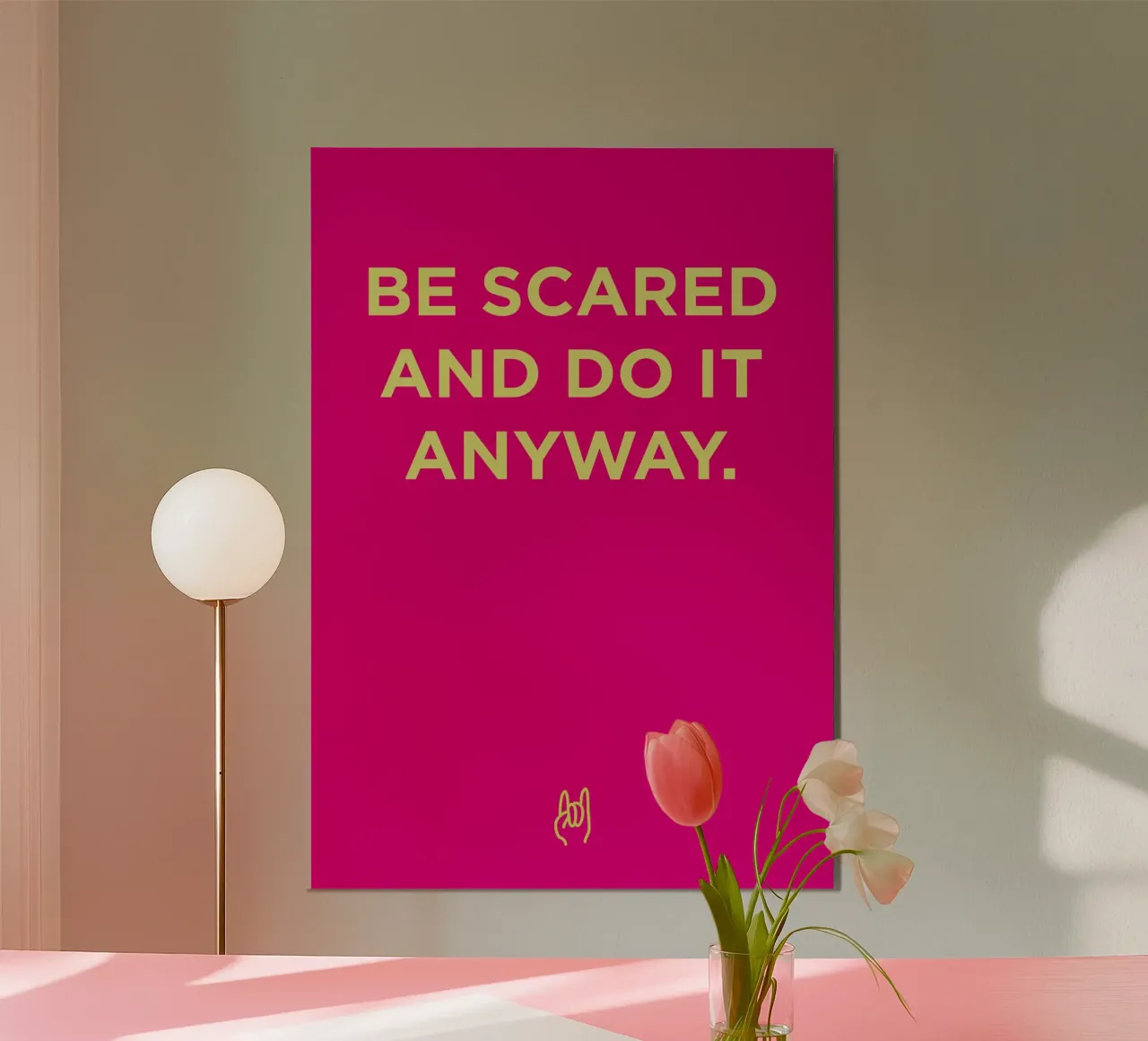 Do it anyway. poster da Art Fart