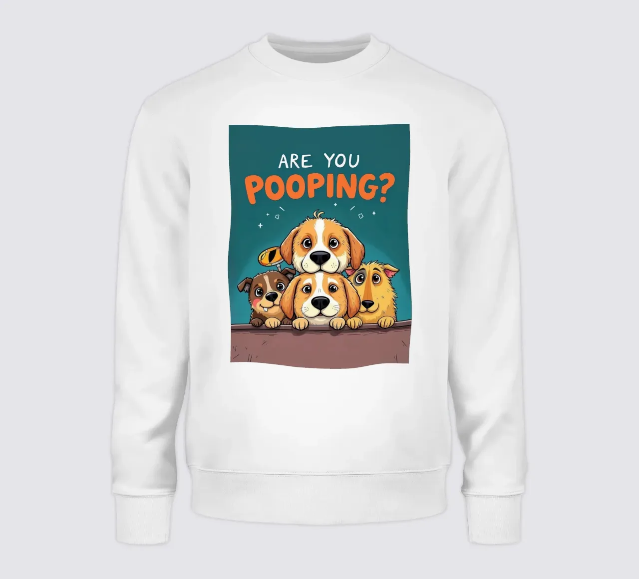 Lustige Hunde, die fragen, ob Sie kacken Sweatshirt von JoyWalkerShop