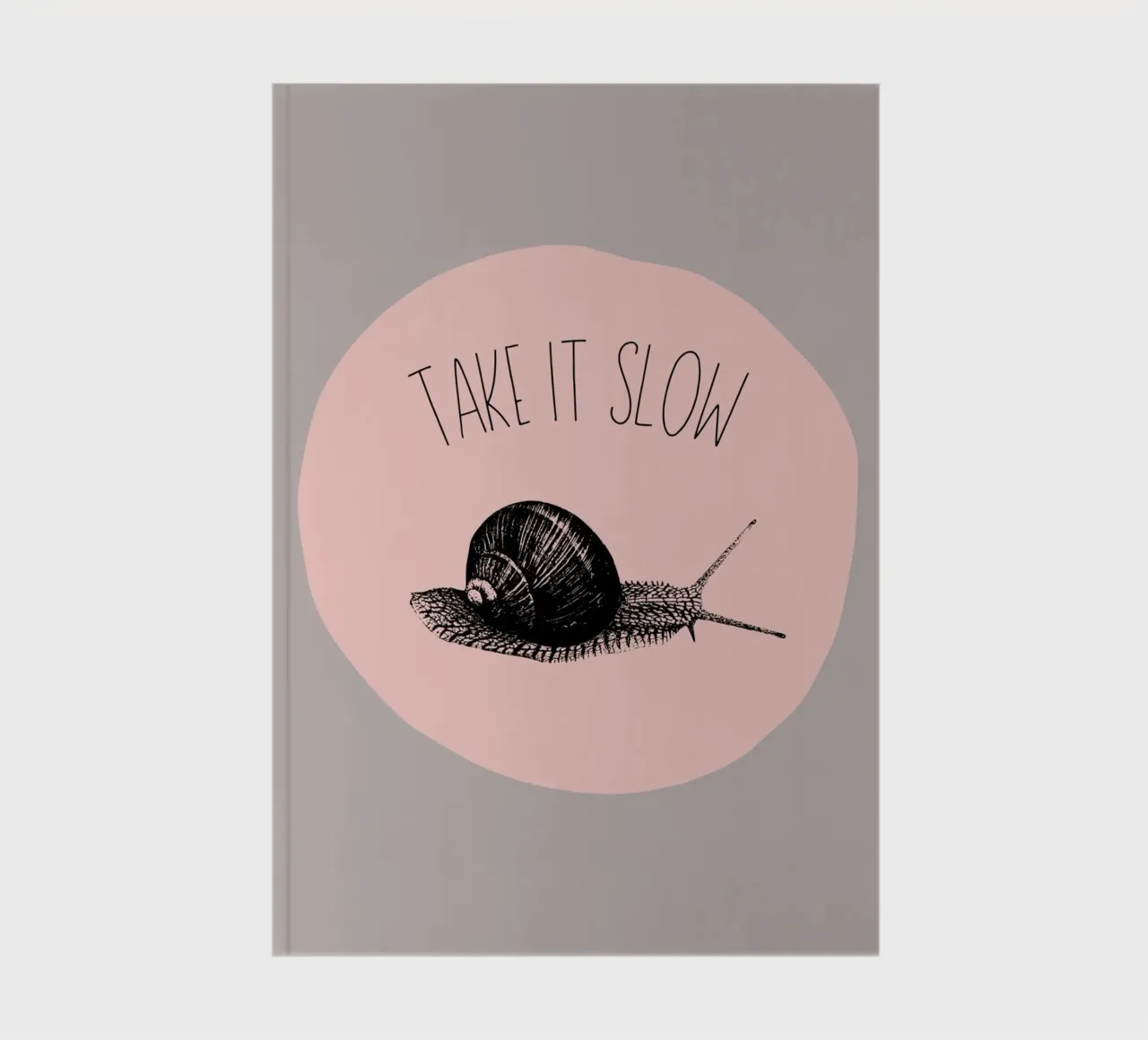 Take it slow 2 notebook by Jana Leonenkov Art