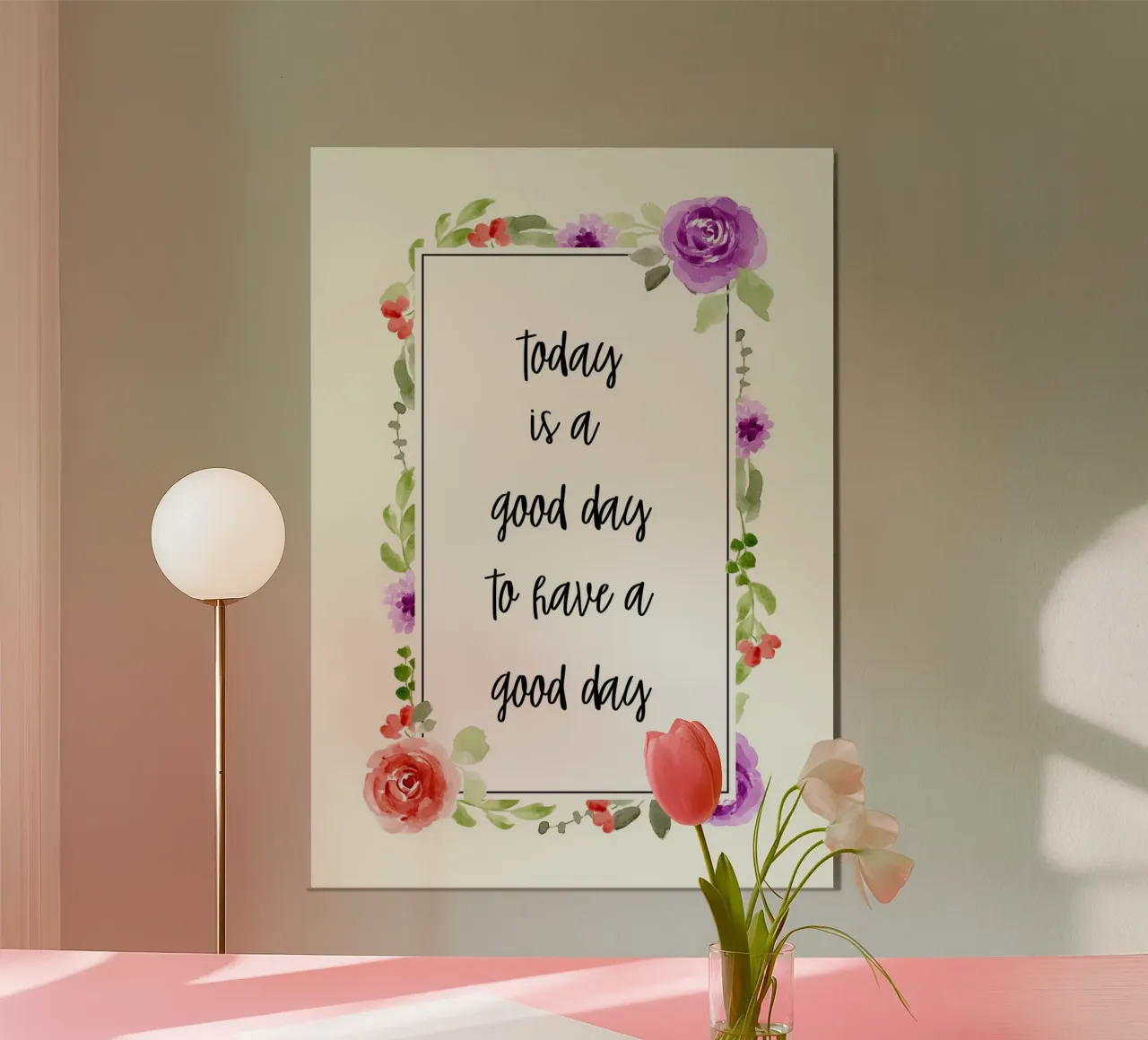Today is a good day to have a good day pannello forex da PinkCandyWalls