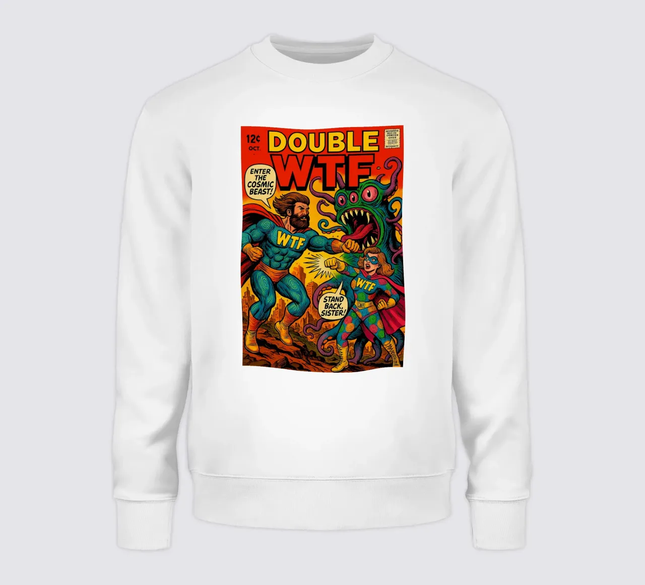 DOUBLE WTF - Fresh Supes On The Block Sweatshirt von Vintage Van Gogh