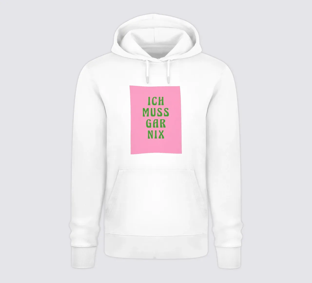 Ich muss gar nix, pinki felpa con cappuccio da Carinaprint