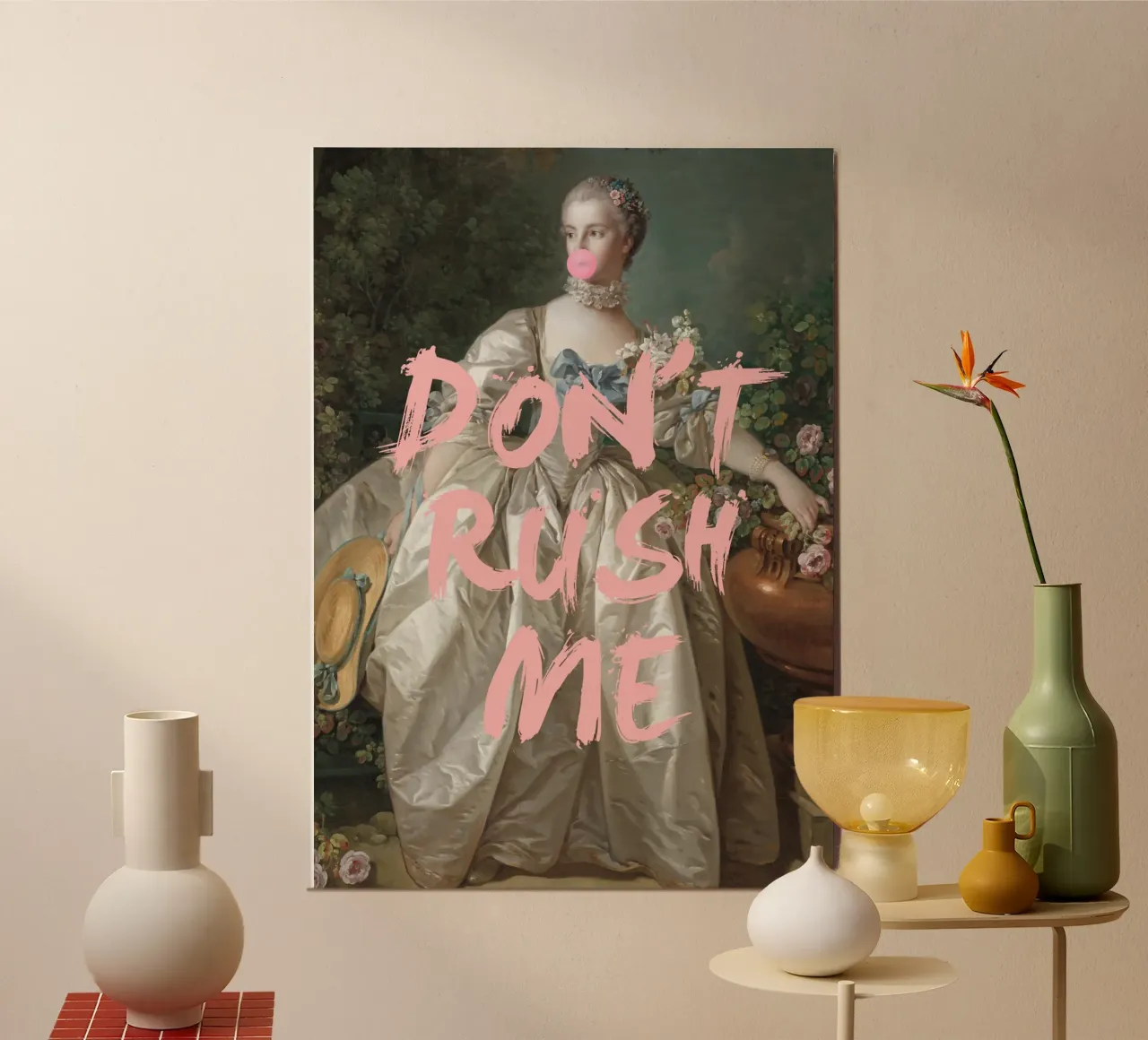 Don’t Rush Me – Bold Feminist Bubble-Gum Art Print alu-dibond by GraceDigitalArtCo