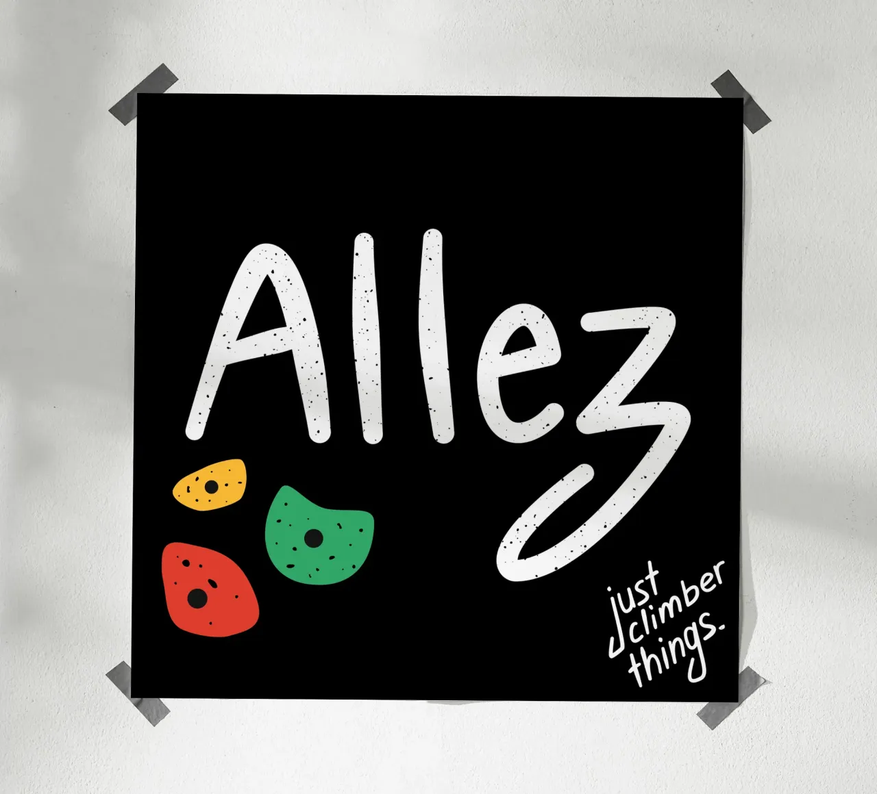 Allez - French Bouldering Motivation poster with plastic frame by justclimberthings